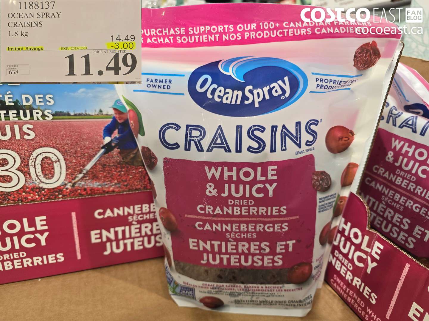 1188137 OCEAN SPRAY CRAISINS 1.8 KG ($3.00 INSTANT SAVINGS EXPIRES ON 2025-12-24) $11.49