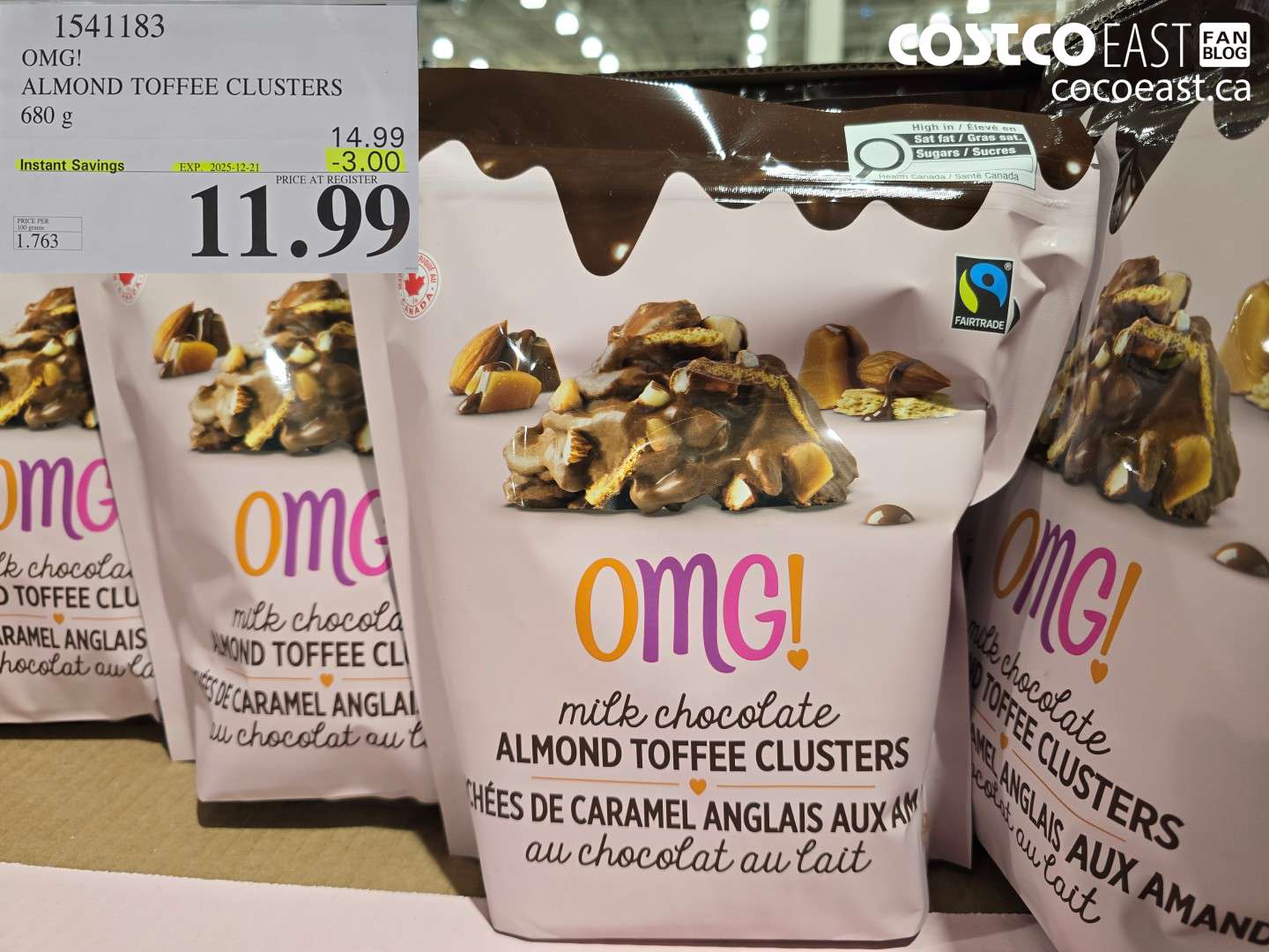1541183 OMG! ALMOND TOFFEE CLUSTERS 680 g ($3.00 INSTANT SAVINGS EXPIRES ON 2025-12-21) $11.99