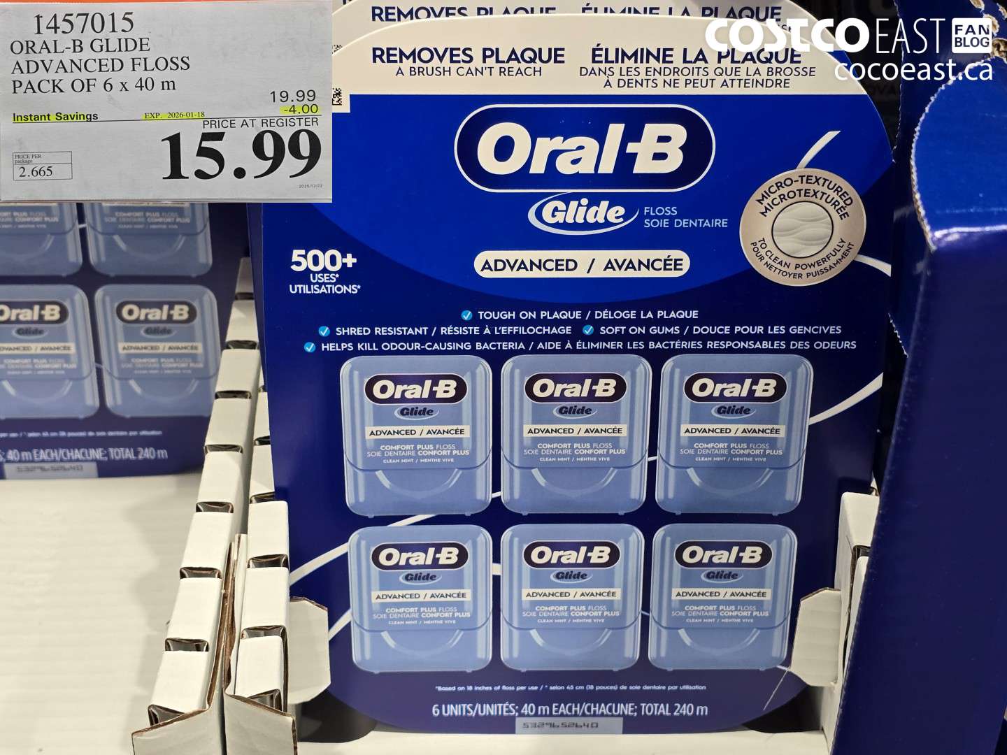 1457015 ORAL-B GLIDE ADVANCED FLOSS 6 PACKS X 40 M ($4.00 INSTANT SAVINGS EXPIRES ON 2026-01-18) $15.99
