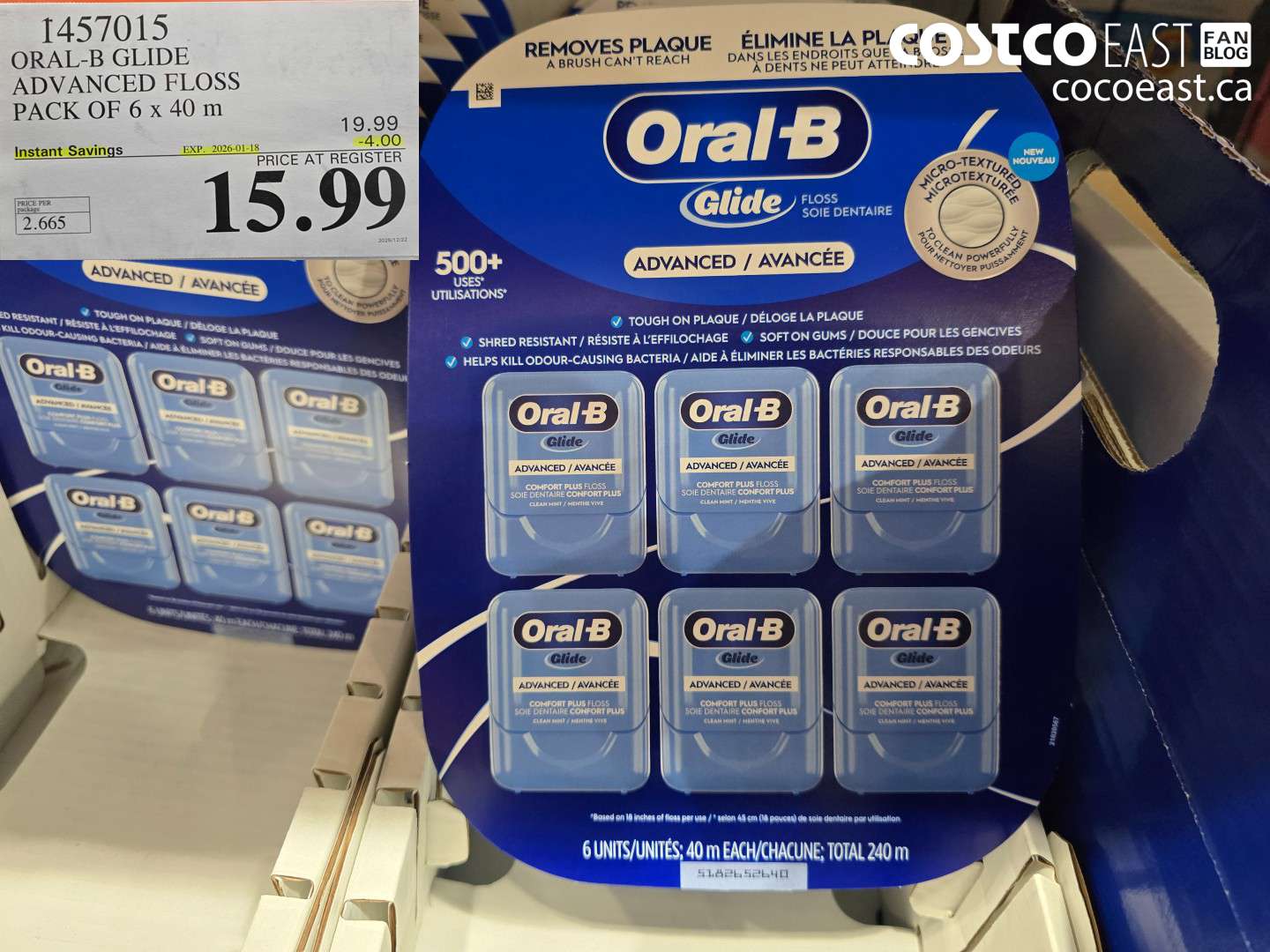 1457015 ORAL-B GLIDE ADVANCED FLOSS 6 PACKS X 40 M ($4.00 INSTANT SAVINGS EXPIRES ON 2026-01-18) $15.99