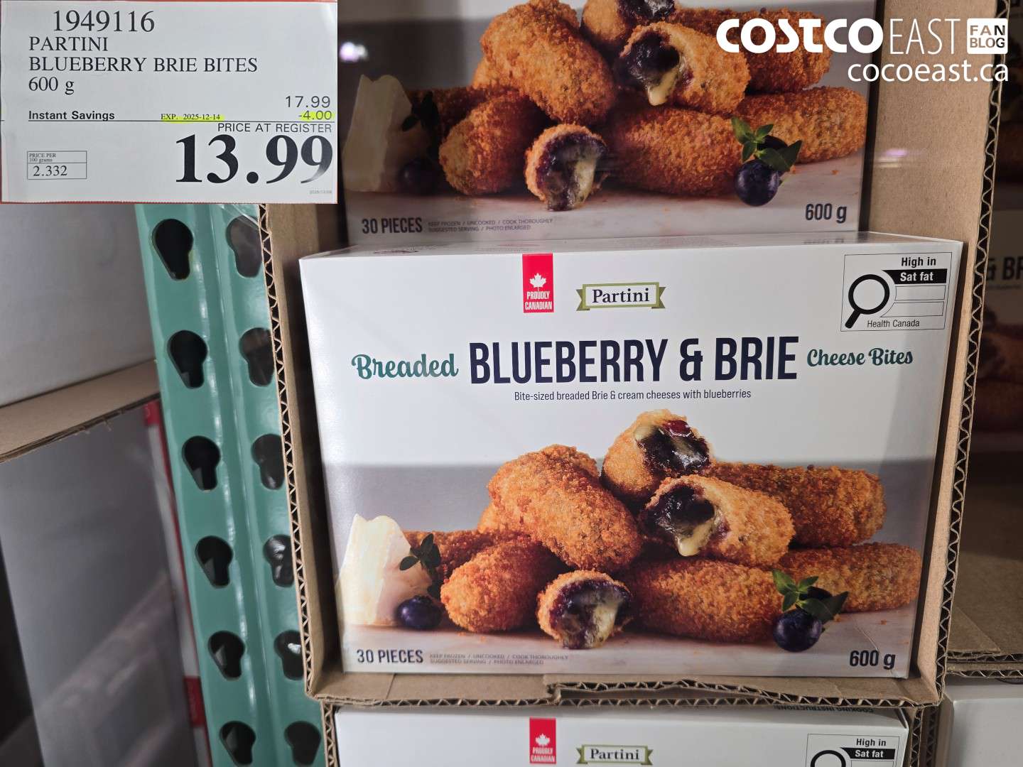 1949116 PARTIN BLUEBERRY BRIE BITES 600 g ($4.00 INSTANT SAVINGS EXPIRES ON 2025-12-14) $13.99