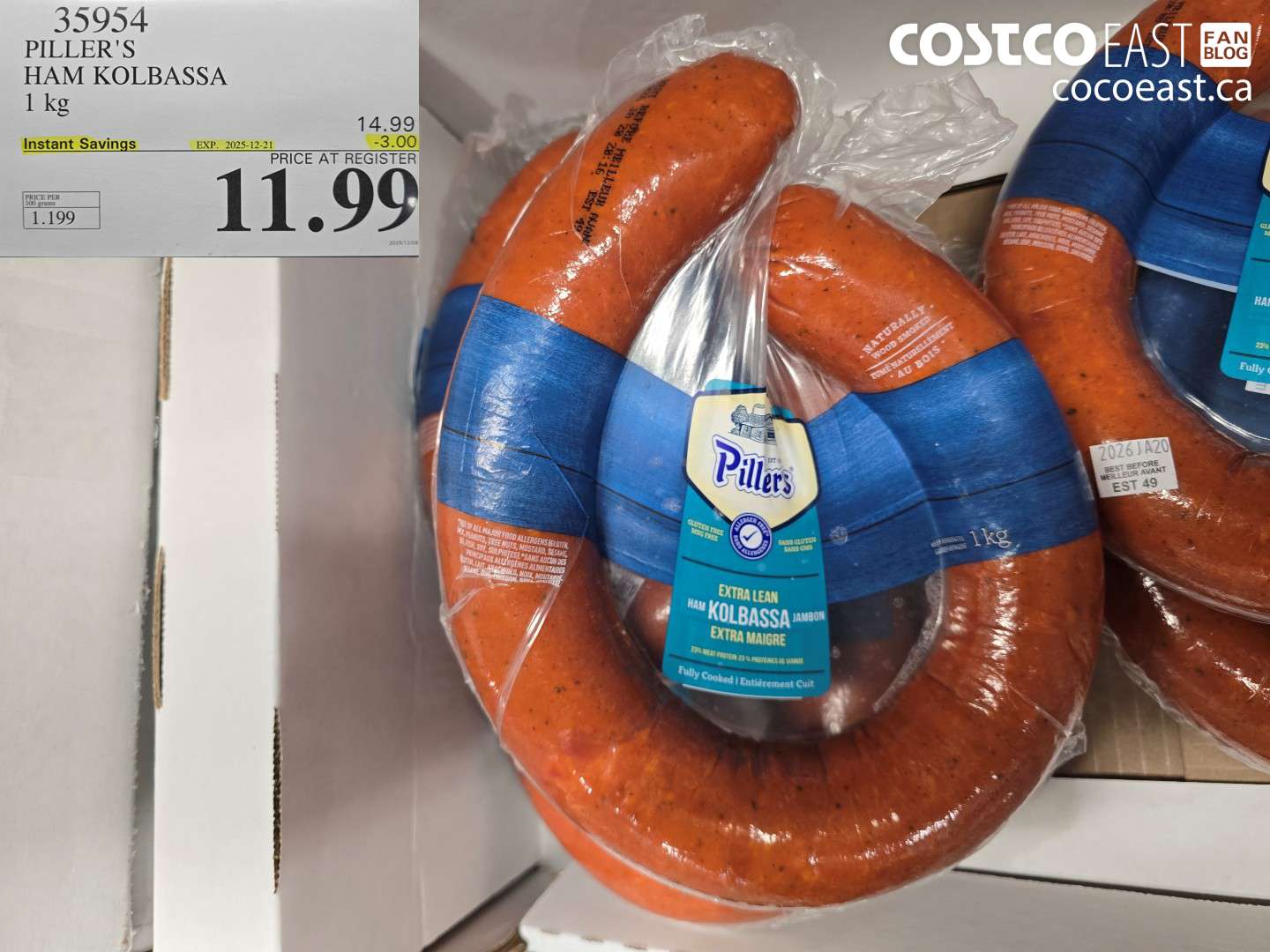 35954 PILLER'S HAM KOLBASSA 1 kg ($3.00 INSTANT SAVINGS EXPIRES ON 2025-12-21) $11.99