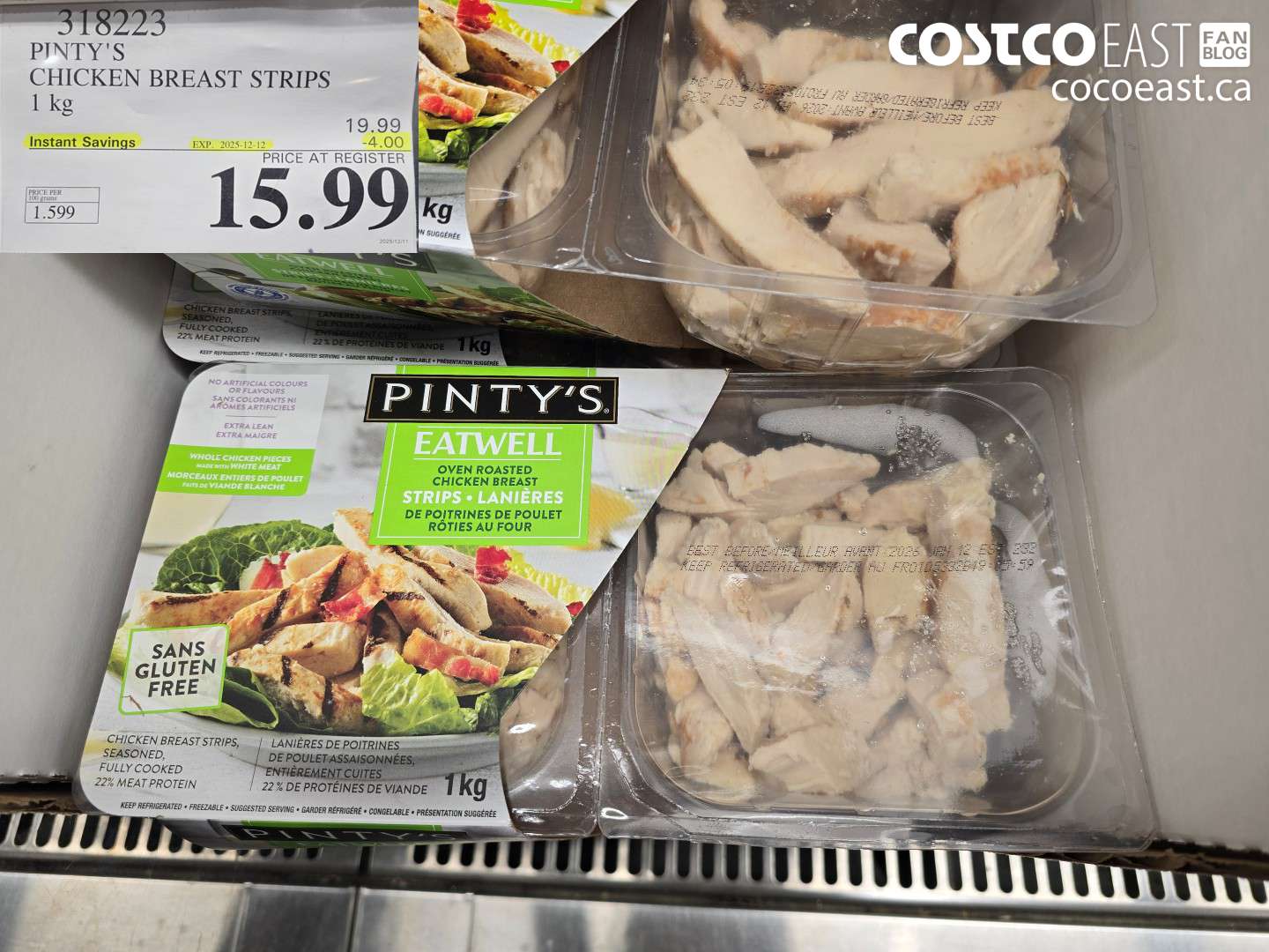 318223 PINTY'S CHICKEN BREAST STRIPS 1 kg ($4.00 INSTANT SAVINGS EXPIRES ON 2025-12-19) $15.99
