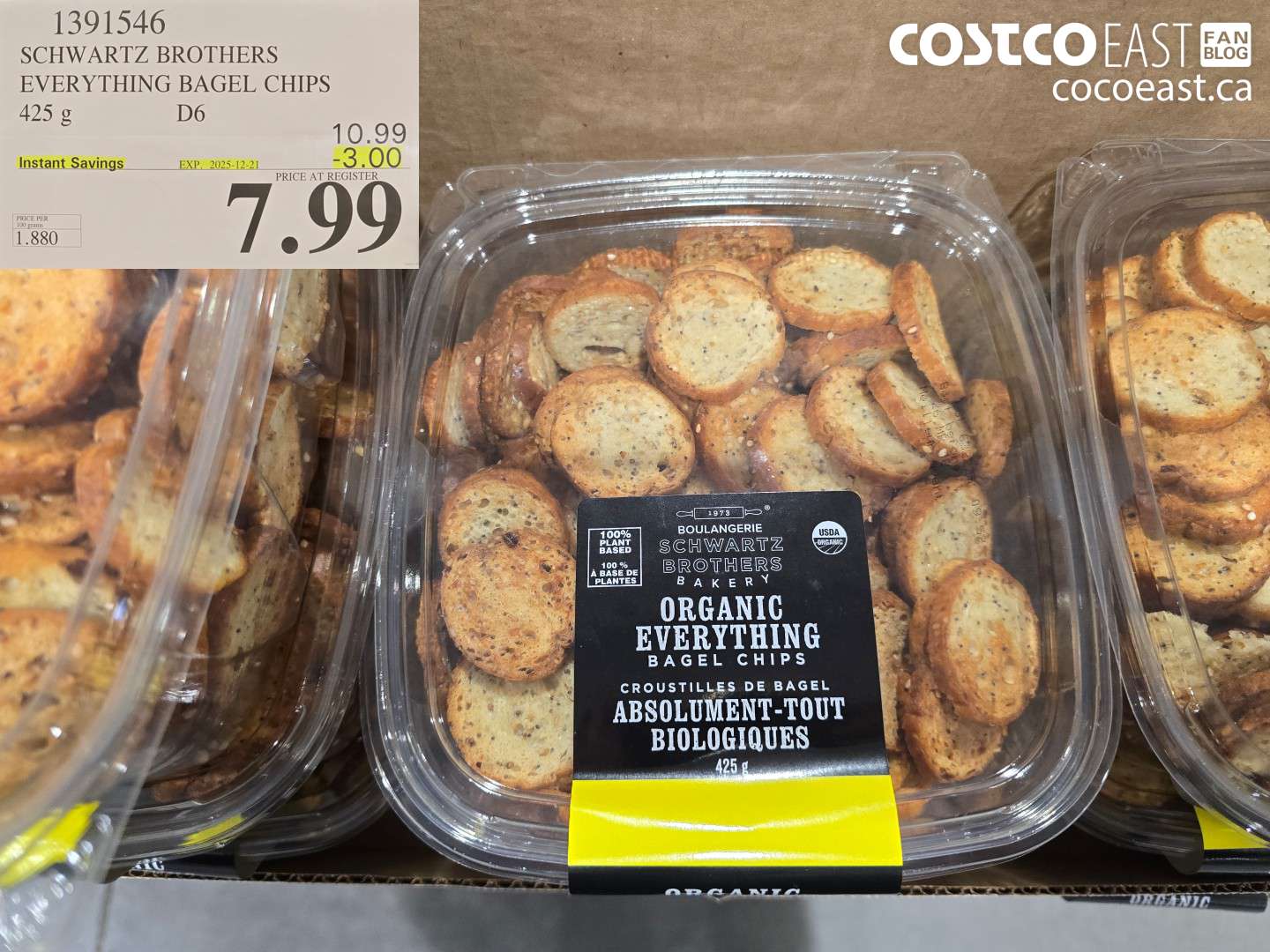 1391546 SCHWARTZ BROTHERS EVERYTHING BAGEL CHIPS 425 g ($3.00 INSTANT SAVINGS EXPIRES ON 2025-12-21) $7.99