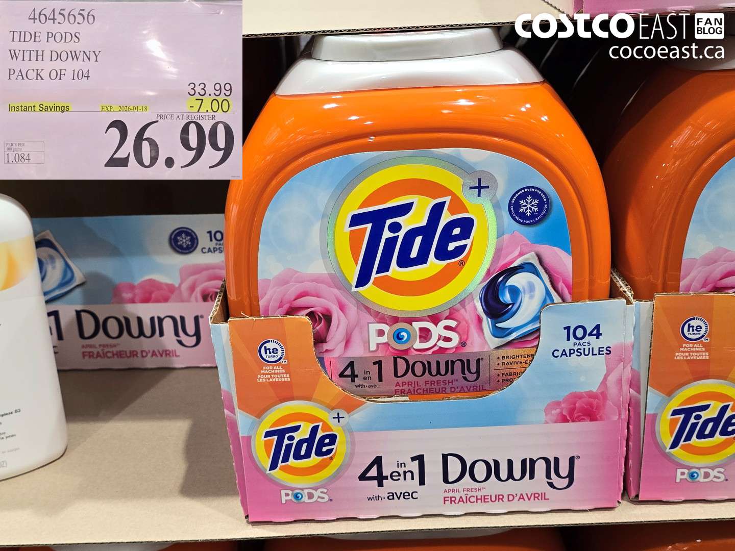 4645656 TIDE PODS WITH DOWNY PACK OF 104 ($7.00 INSTANT SAVINGS EXPIRES ON 2026-01-18) $26.99