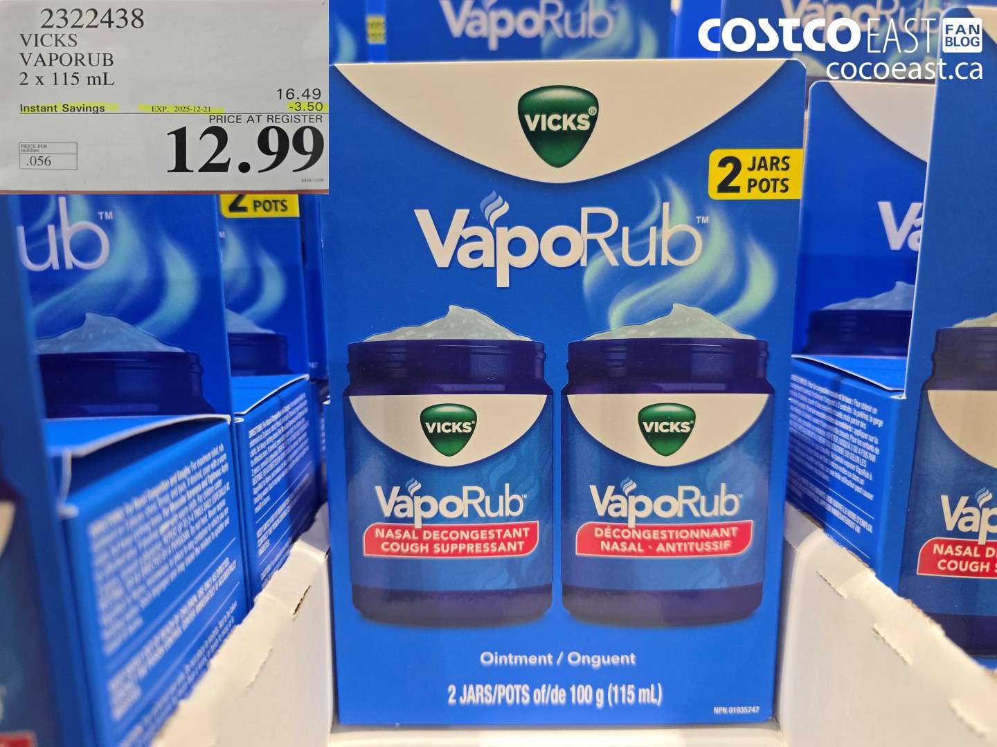 2322438 VICKS VAPORUB 2 X 115 ml ($3.00 INSTANT SAVINGS EXPIRES ON 2023-12-21) $12.99