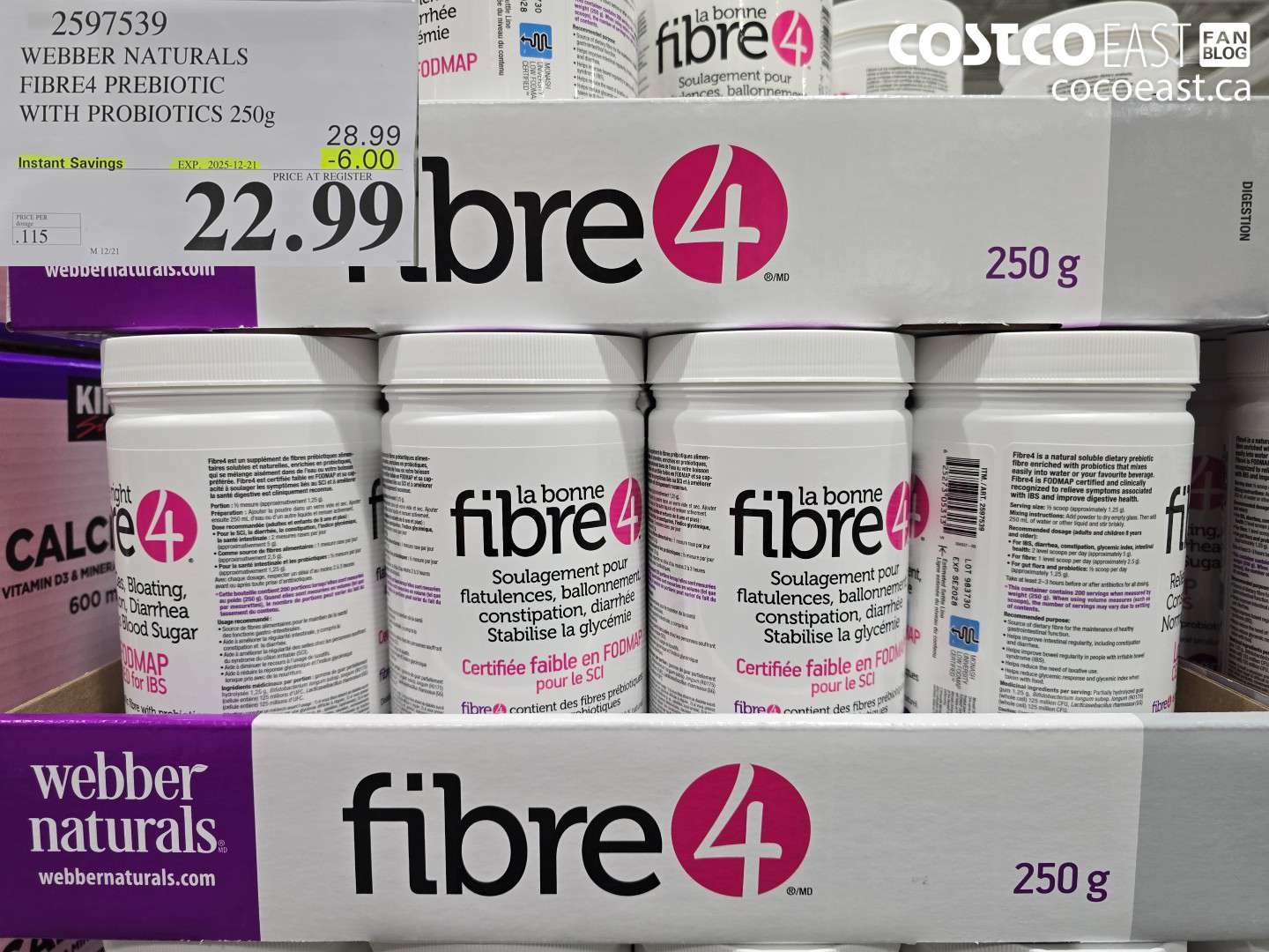 2597539 WEBBER NATURALS FIBRE4 PREBIOTIC WITH PROBIOTICS 250 G ($6.00 INSTANT SAVINGS EXPIRES ON 2025-12-21) $22.99