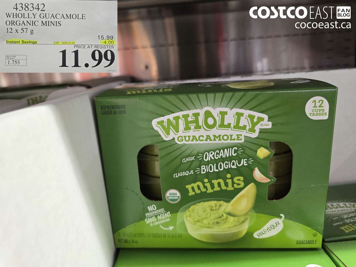 438342 WHOLLY GUACAMOLE ORGANIC MINIS 12 X 57 G ($4.00 INSTANT SAVINGS EXPIRES ON 2026-01-04) $11.99