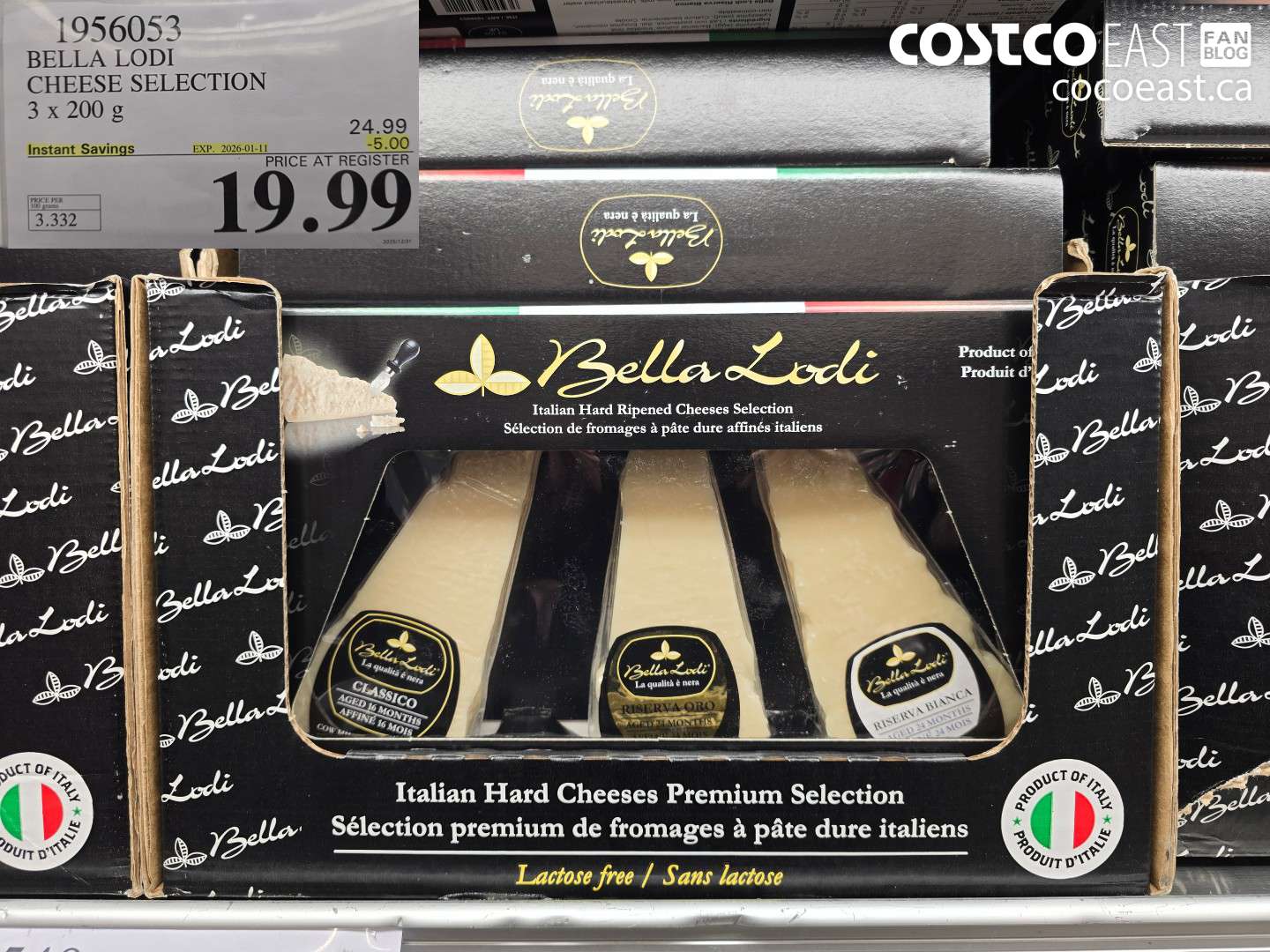 1956053 BELLA LODI CHEESE SELECTION 3 x 200 g ($5.00 INSTANT SAVINGS EXPIRES ON 2026-01-11) $19.99