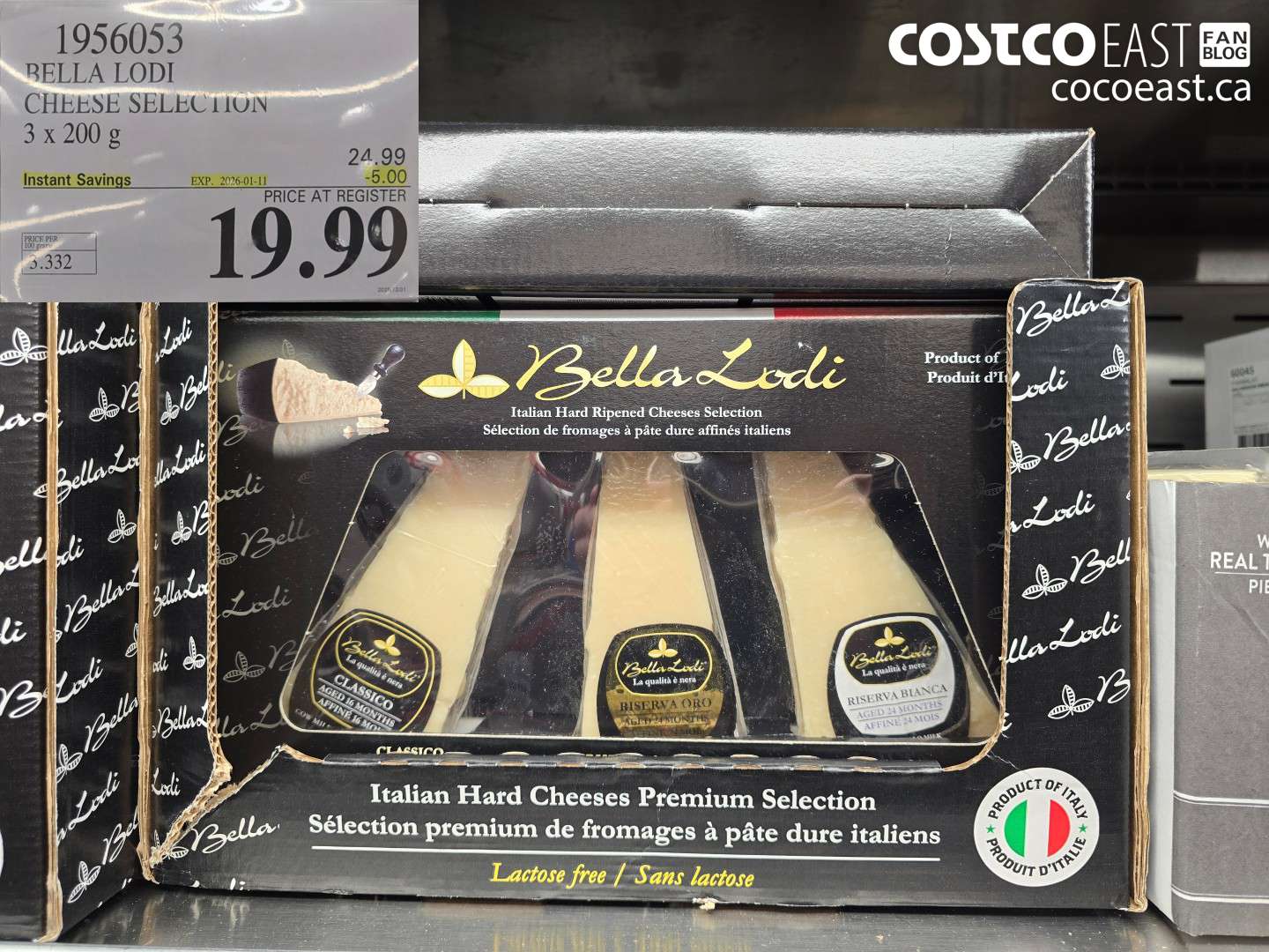 1956053 BELLA LODI CHEESE SELECTION 3 x 200 g ($5.00 INSTANT SAVINGS EXPIRES ON 2026-01-11) $19.99