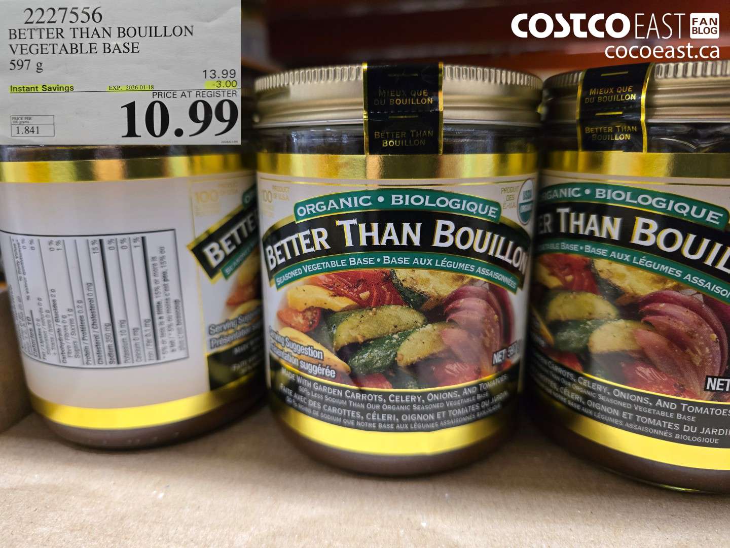 2227556 BETTER THAN BOUILLON VEGETABLE BASE 597 g ($3.00 INSTANT SAVINGS EXPIRES ON 2026-01-18) $10.99