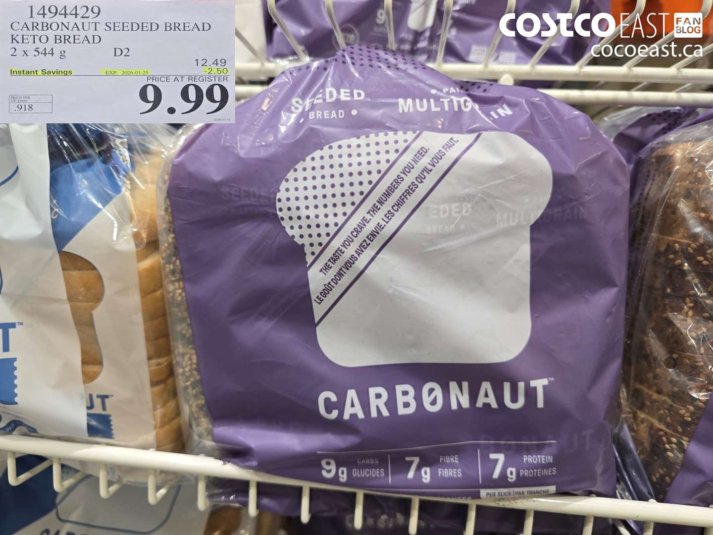 1494429 CARBONAUT SEEDED BREAD KETO BREAD 2 x 544G 20026-01-25 ($2.50 INSTANT SAVINGS) $9.99