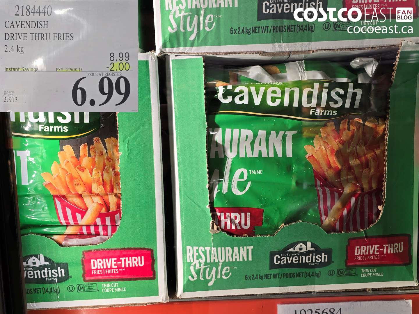2184440 CAVENDISH DRIVE THRU FRIES 2.4 KG ($2.00 INSTANT SAVINGS EXPIRES ON 2026-02-15) $6.99