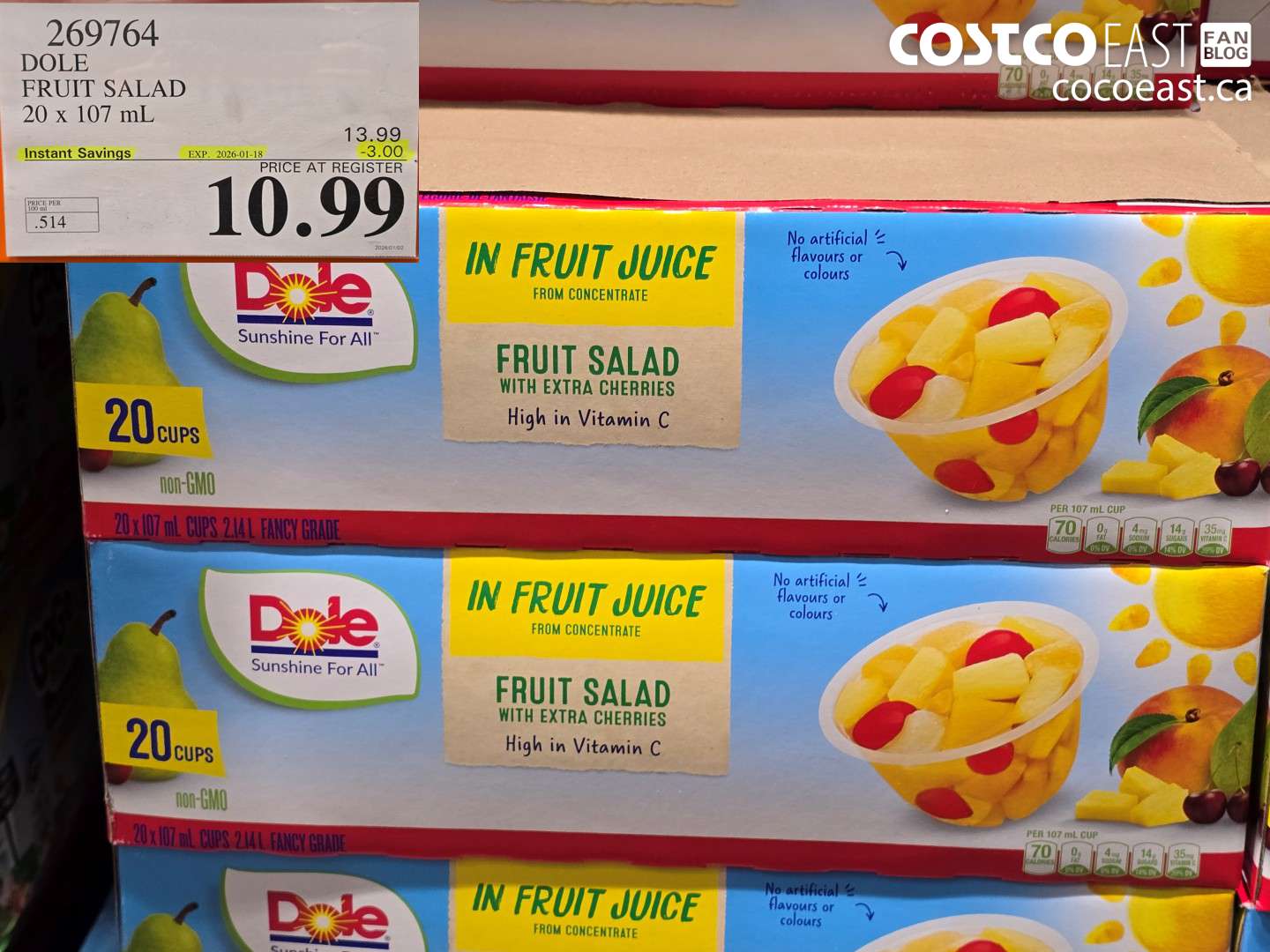 269764 DOLE FRUIT SALAD 20 x 107 mL ($3.00 INSTANT SAVINGS EXPIRES ON 2026-01-18) $10.99