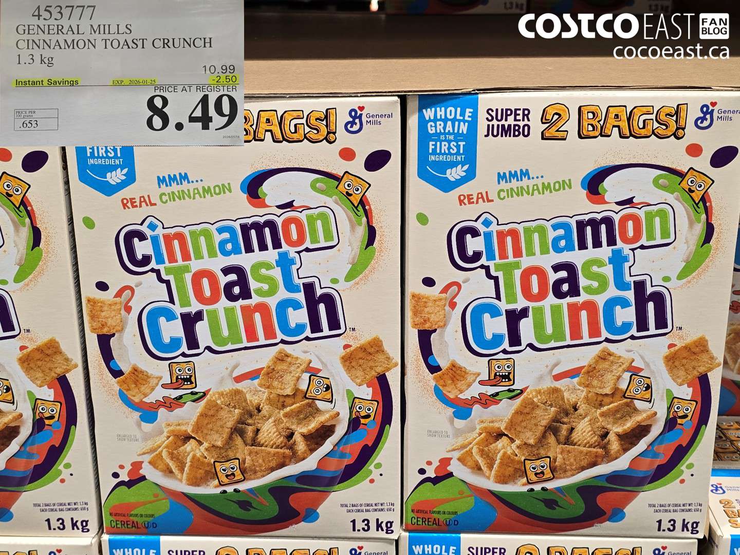 453777 GENERAL MILLS CINNAMON TOAST CRUNCH 1.3 kg ($2.50 INSTANT SAVINGS EXPIRES ON 2026-01-25) $8.49