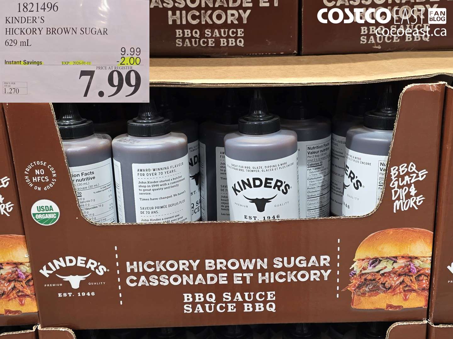 1821496 KINDER'S HICKORY BROWN SUGAR 629 mL ($2.00 INSTANT SAVINGS EXPIRES ON 2026-01-11) $7.99