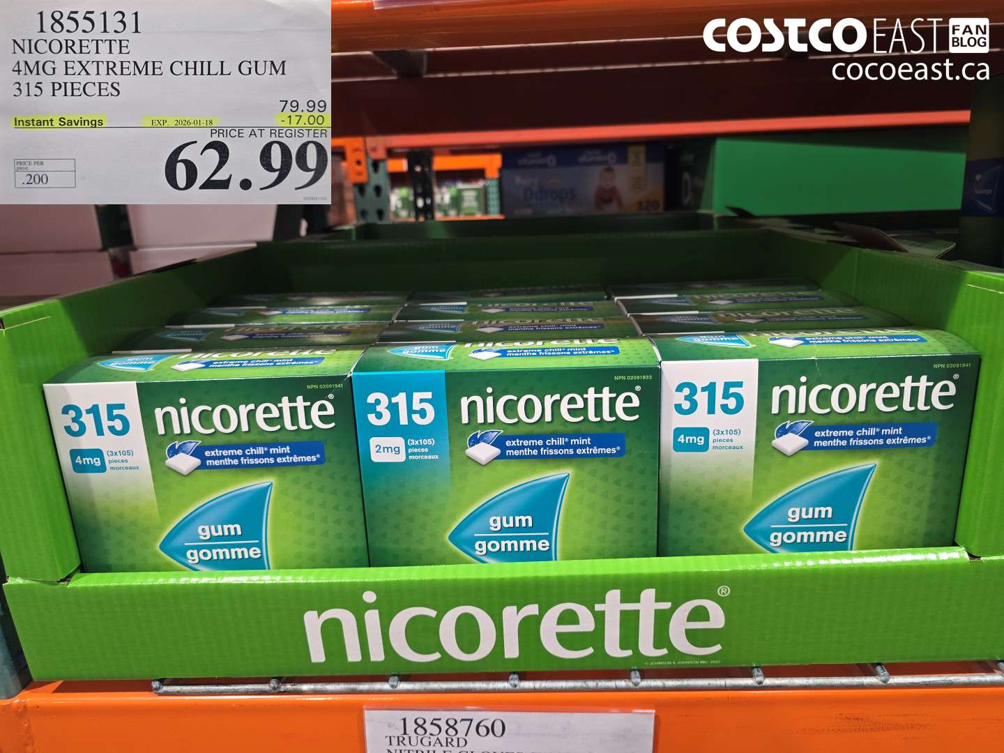1855131 NICORETTE 4MG EXTREME CHILL GUM 315 PIECES ($17.00 INSTANT SAVINGS EXPIRES ON 2026-01-18) $62.99