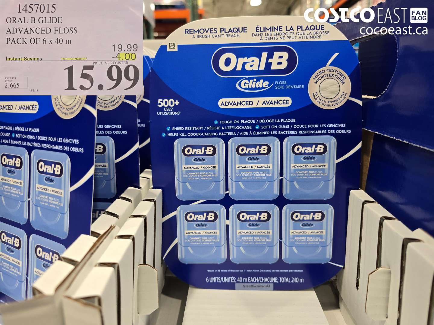 1457015 ORAL-B GLIDE ADVANCED FLOSS 6 PACKS X 40 M ($4.00 INSTANT SAVINGS EXPIRES ON 2026-01-18) $15.99