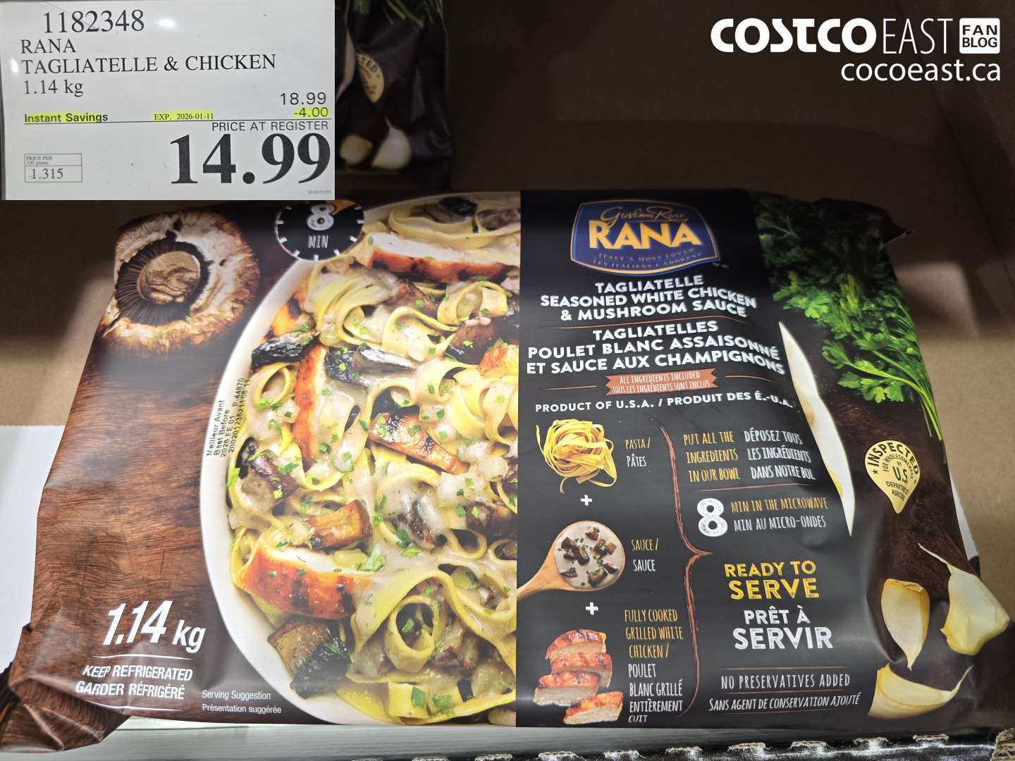 1182348 RANA TAGLIATELLE & CHICKEN 1.14 KG ($4.00 INSTANT SAVINGS EXPIRES ON 2026-01-11) $14.99