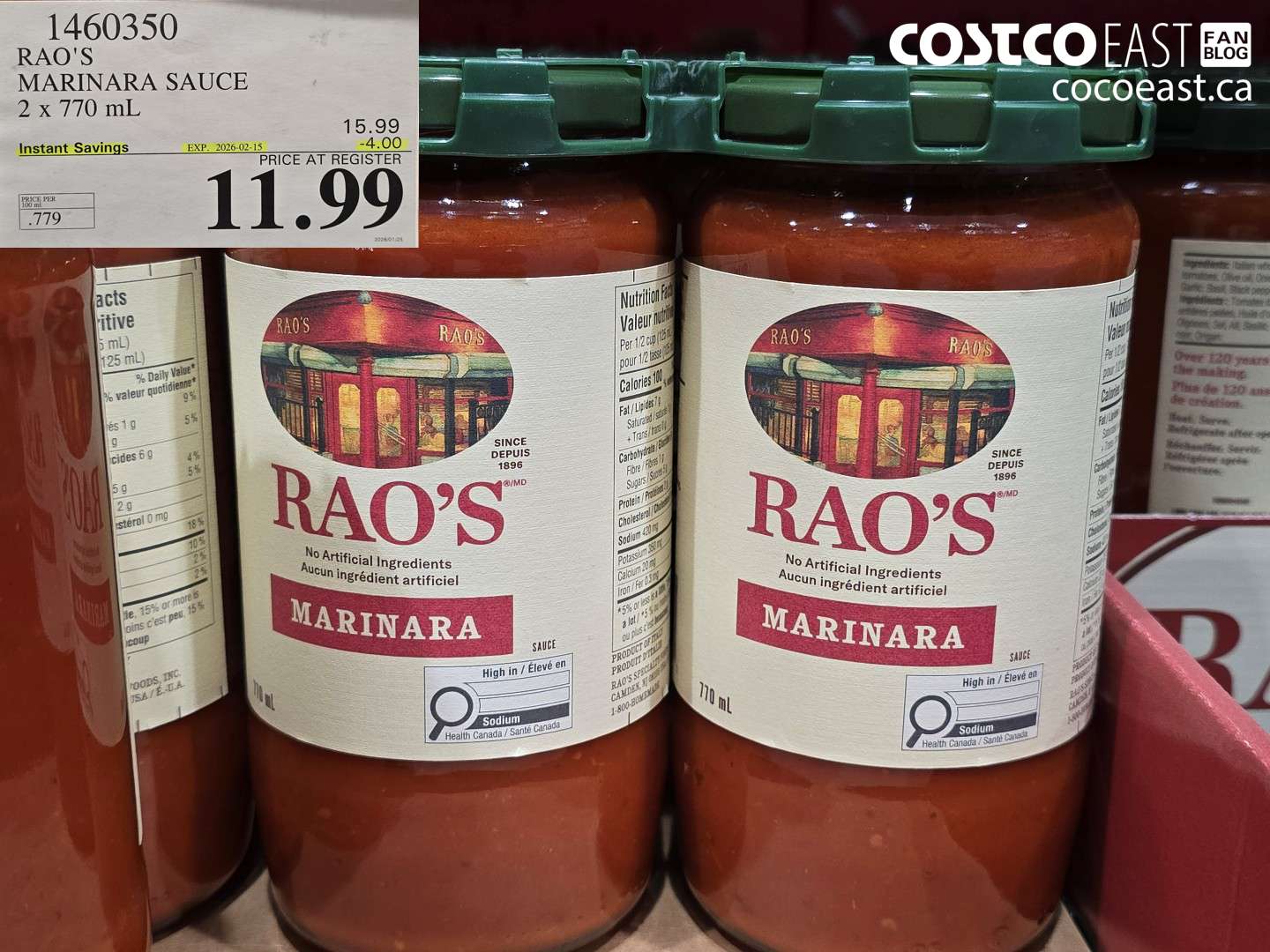 1460350 RAO'S MARINARA SAUCE 2 x 770 mL ($4.00 INSTANT SAVINGS EXPIRES ON 2026-02-15) $11.99