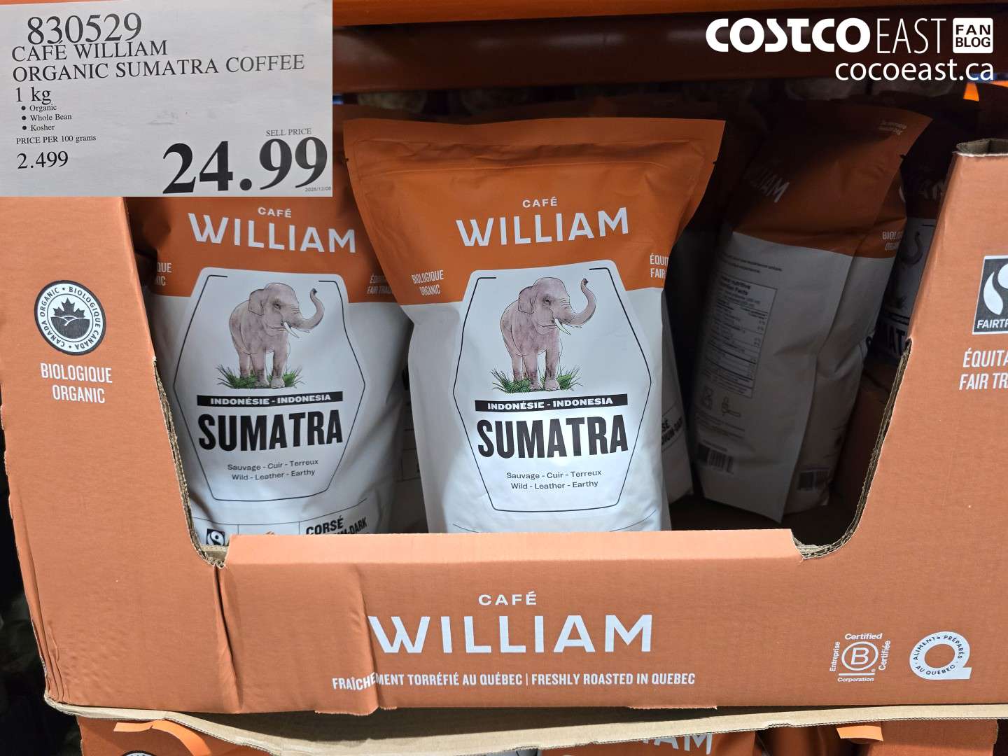 830529 CAFE WILLIAM ORGANIC SUMATRA COFFEE 1 kg $24.99