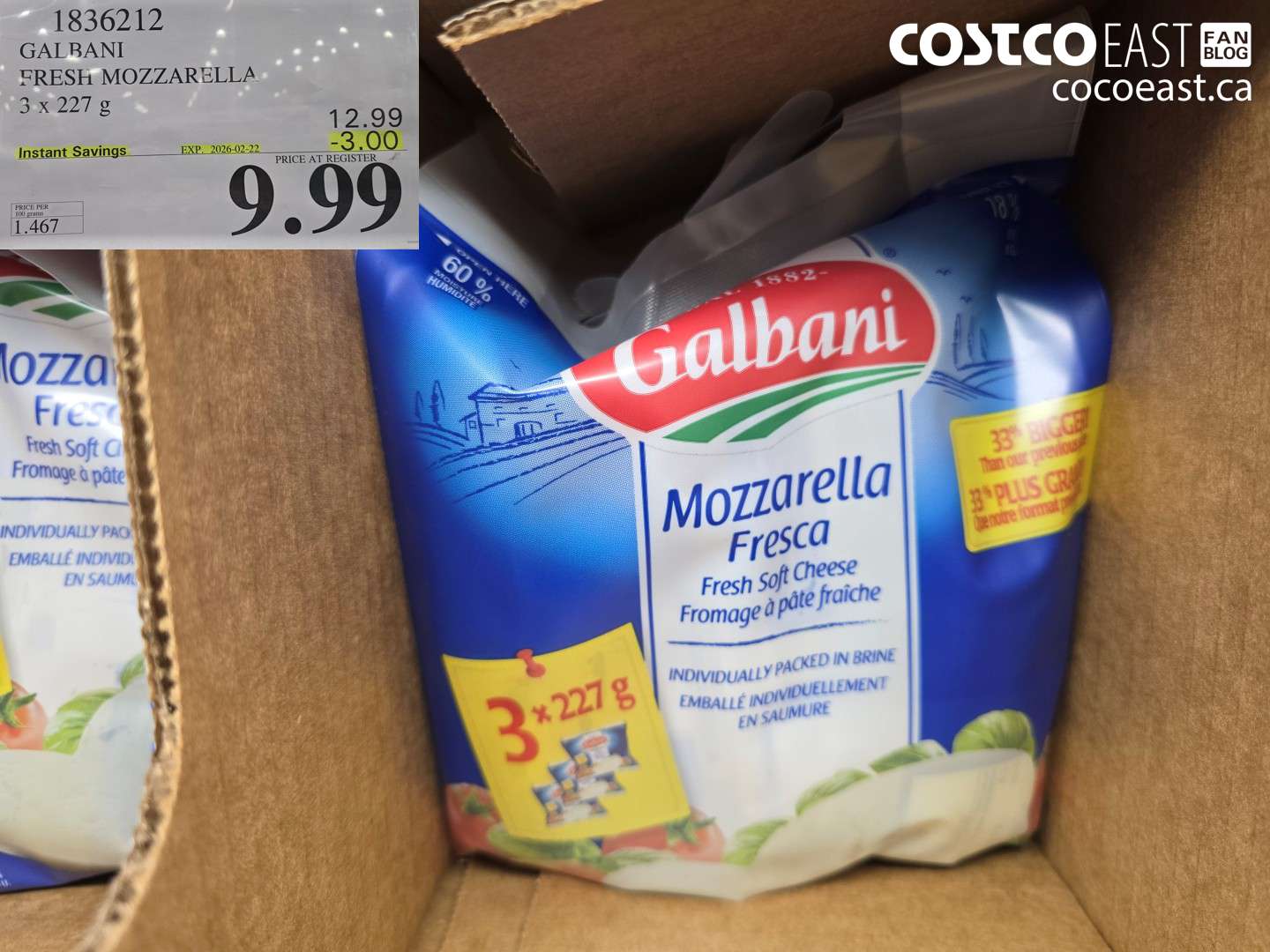 1836212 GALBANI FRESH MOZZARELLA 3 x 227 g ($3.00 INSTANT SAVINGS EXPIRES ON 2026-02-22) $9.99