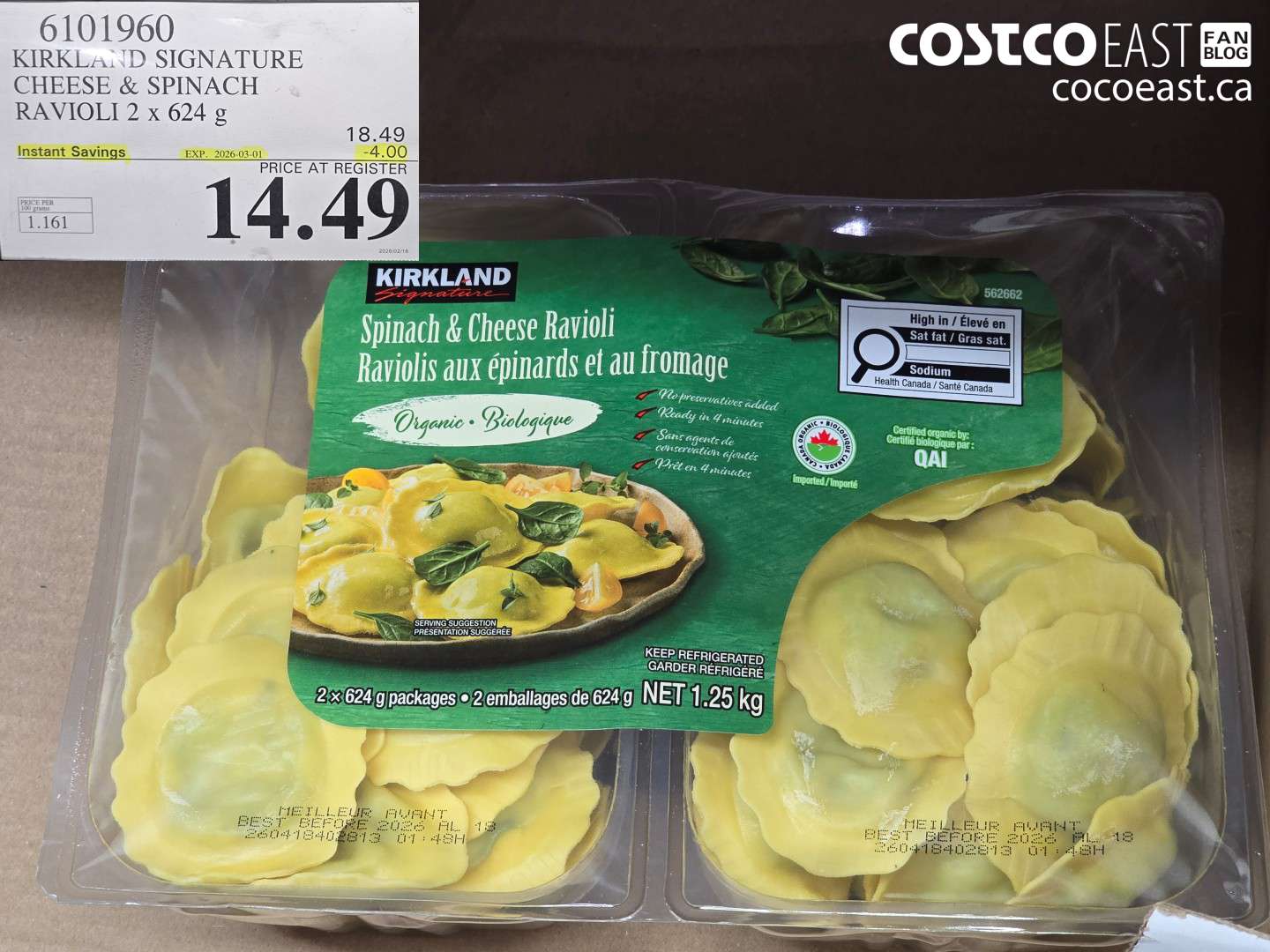 6101960 KIRKLAND SIGNATURE CHEESE & SPINACH RAVIOLI 2 x 624 g ($4.00 INSTANT SAVINGS EXPIRES ON 2026-03-01) $14.49