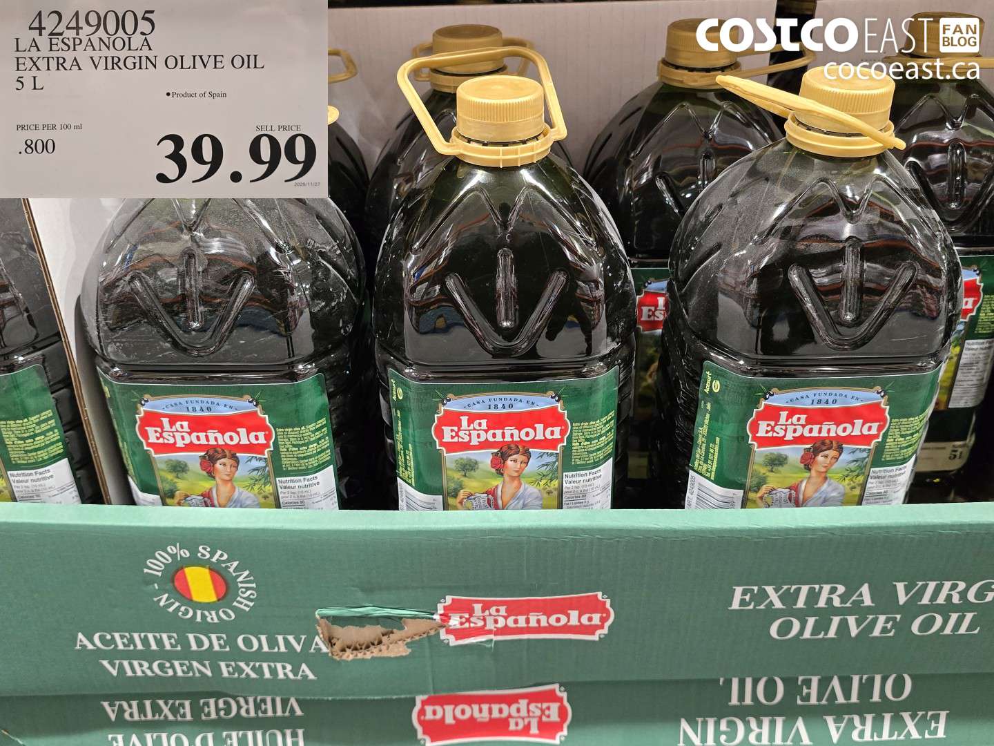 4249005 LA ESPANOLA EXTRA VIRGIN OLIVE OIL 5 L $39.99