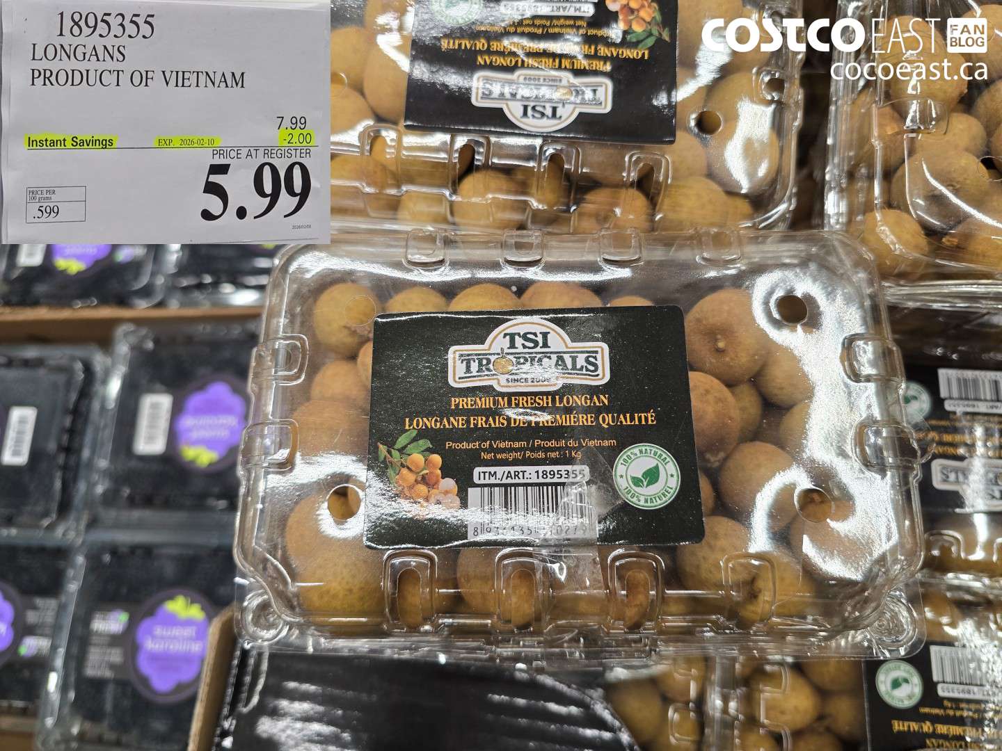 1895355 LONGANS, PRODUCT OF VIETNAM ($2.00 INSTANT SAVINGS EXPIRES ON 2026-02-10) $5.99