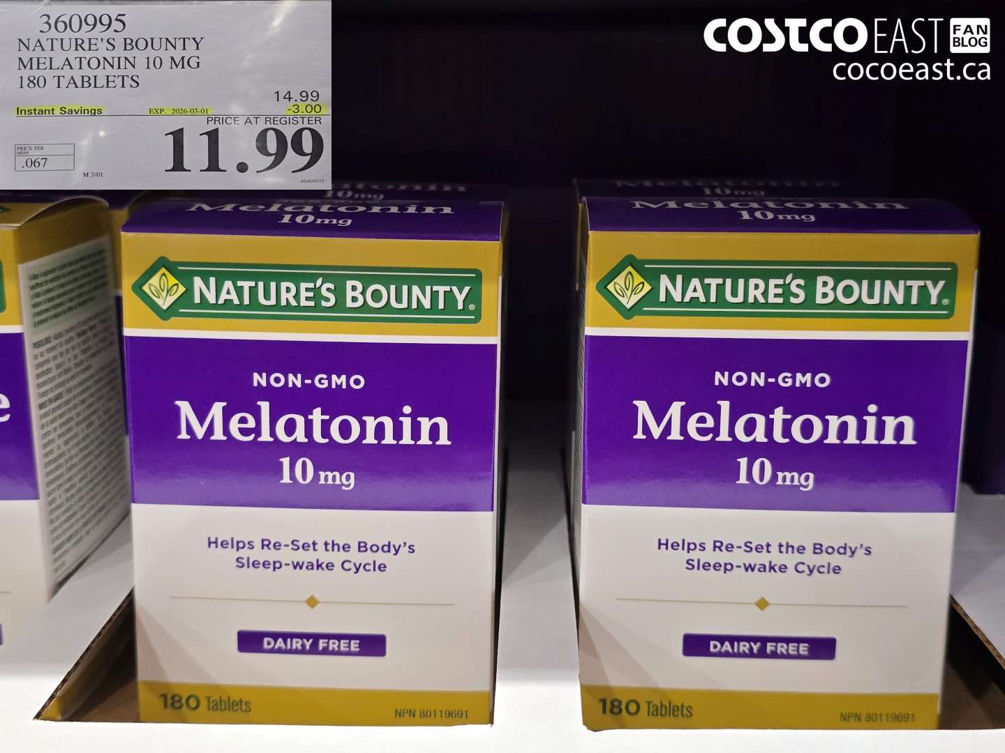 360995 NATURE'S BOUNTY MELATONIN 10 MG 180 TABLETS ($3.00 INSTANT SAVINGS EXPIRES ON 2026-03-01) $11.99
