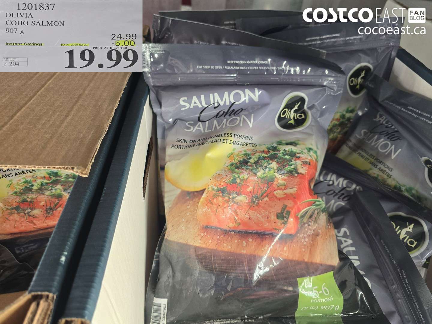 1201837 OLIVIA COHO SALMON 907 g ($5.00 INSTANT SAVINGS EXPIRES ON 2026-02-22) $19.99