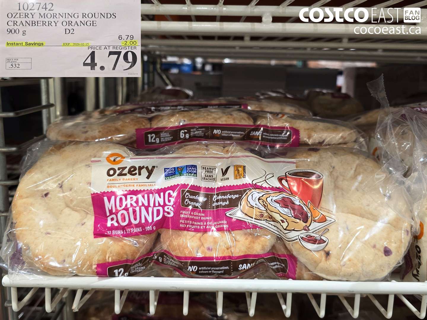 102742 OZERY MORNING ROUNDS CRANBERRY ORANGE 900 g ($2.00 INSTANT SAVINGS EXPIRES ON 2026-02-15) $4.79