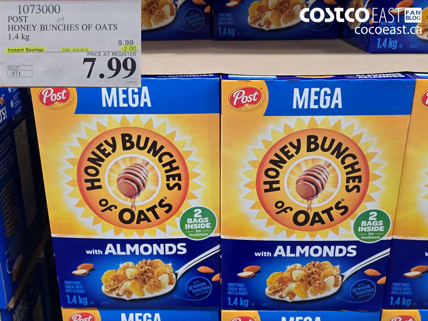 1073000 POST HONEY BUNCHES OF OATS 1.4 KG ($2.00 INSTANT SAVINGS EXPIRES ON 2026-02-15) $7.99