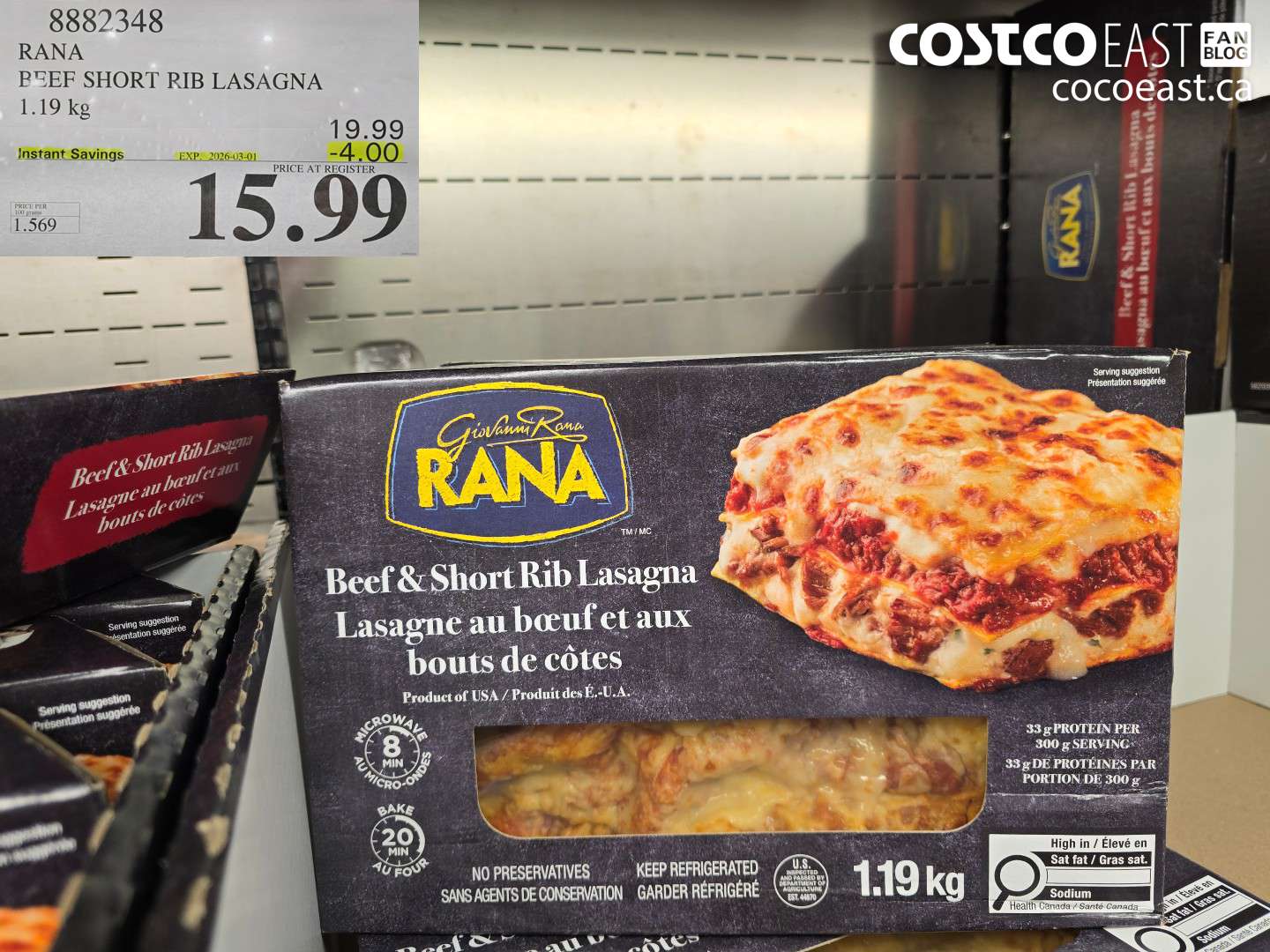 8882348 RANA BEEF SHORT RIB LASAGNA 1.19 kg ($4.00 INSTANT SAVINGS EXPIRES ON 2026-03-01) $15.99
