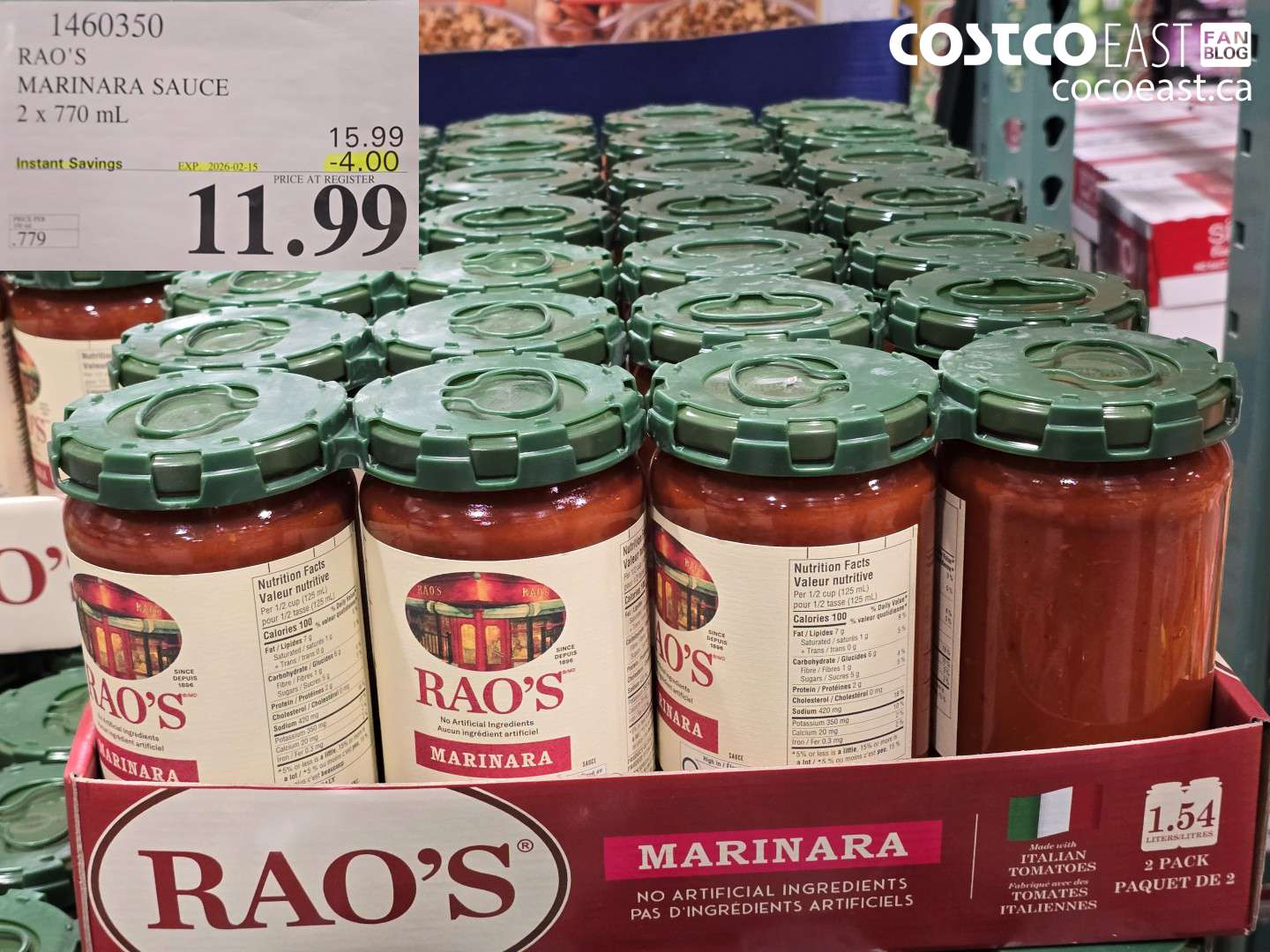 1460350 RAO'S MARINARA SAUCE 2 x 770 mL ($4.00 INSTANT SAVINGS EXPIRES ON 2026-02-15) $11.99
