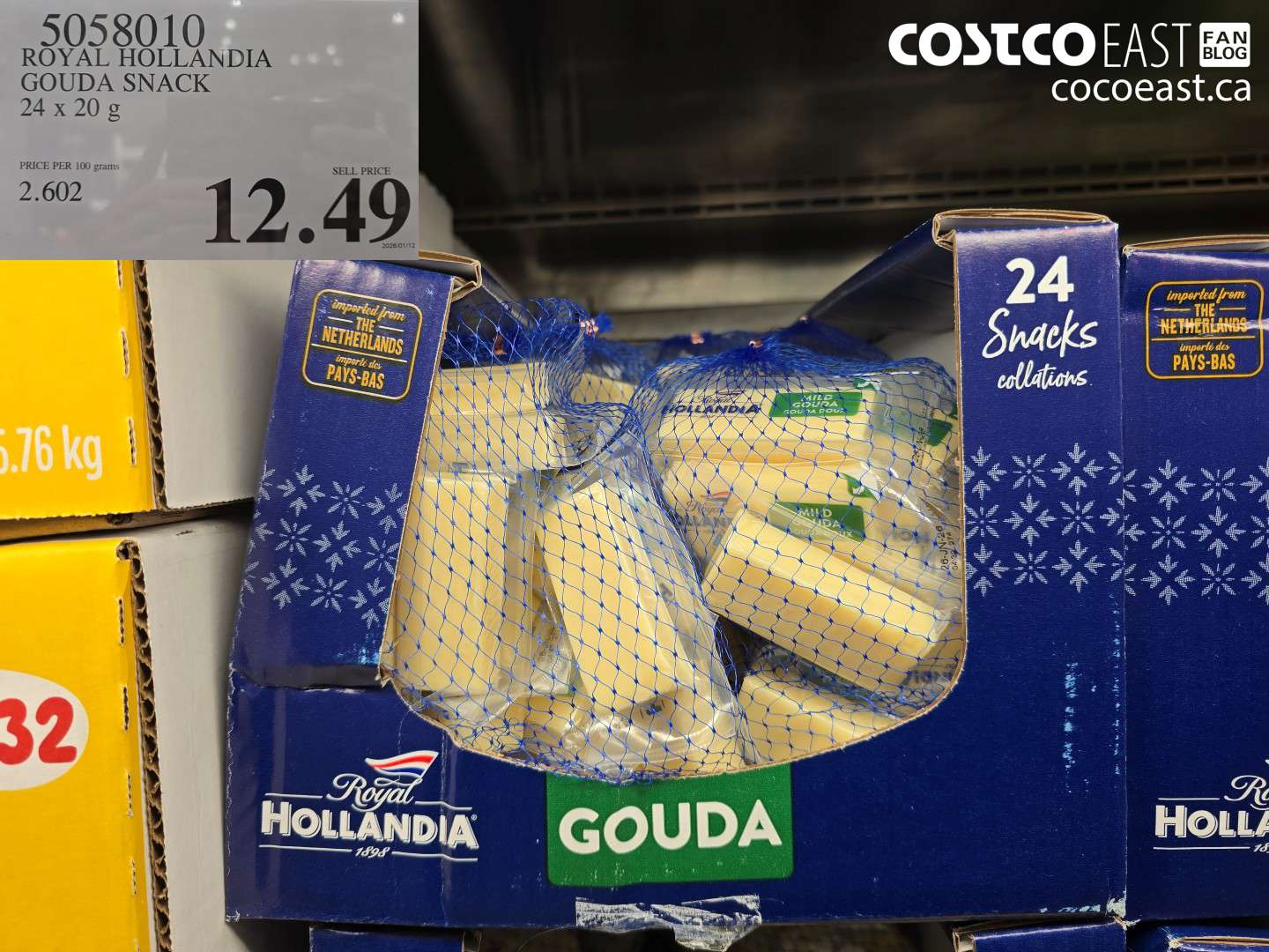 5058010 ROYAL HOLLANDIA GOUDA SNACK 24 X 20 G $12.49
