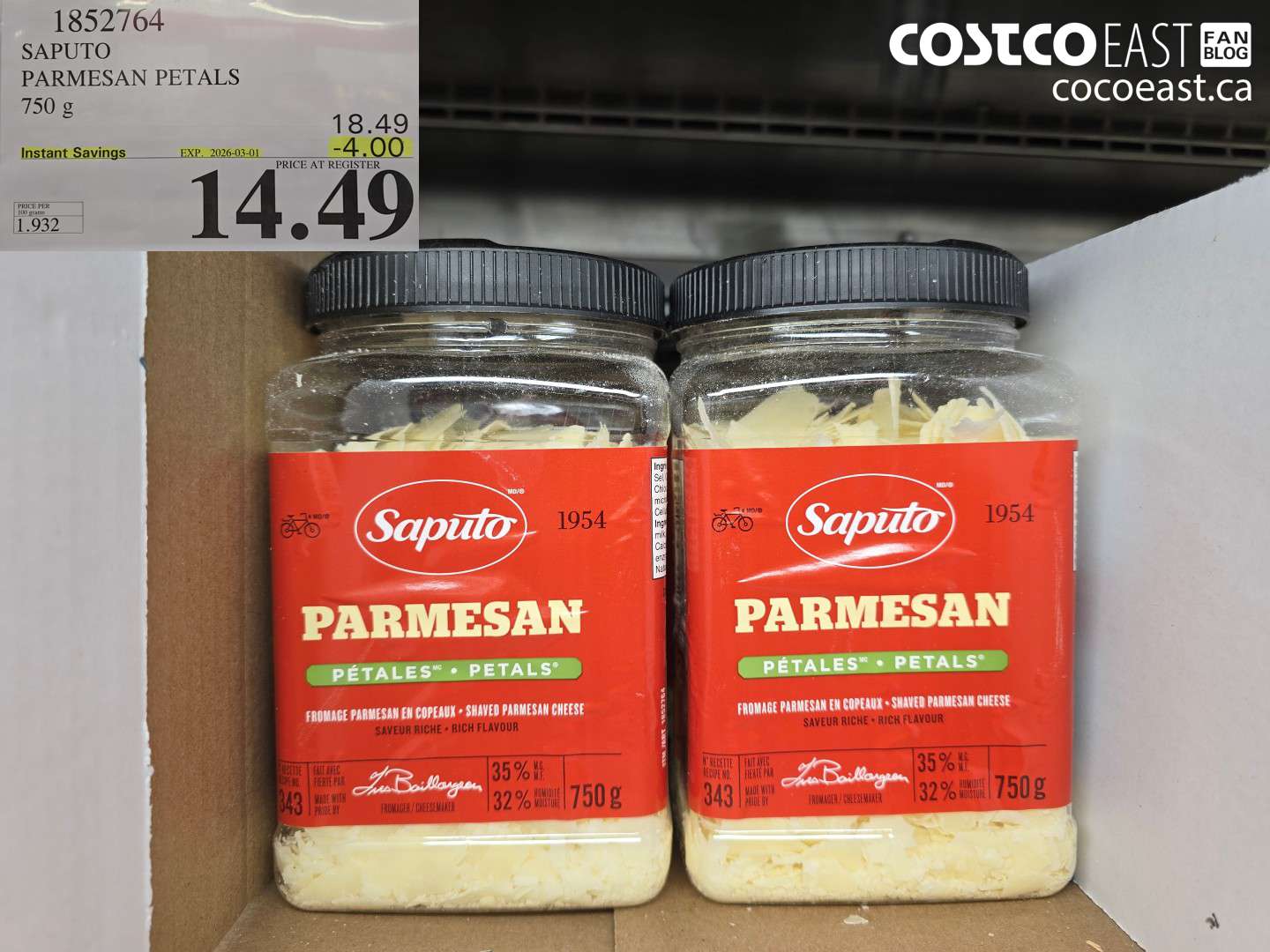 1852764 SAPUTO PARMESAN PETALS 750 G ($4.00 INSTANT SAVINGS EXPIRES ON 2026-03-01) $14.49