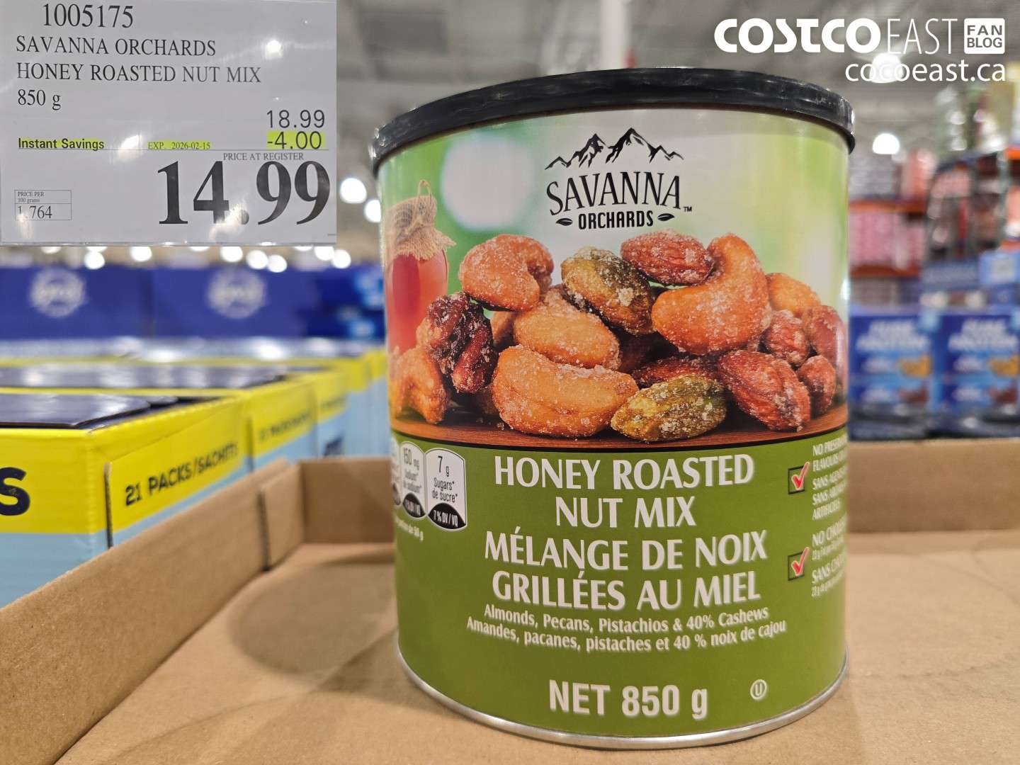 1005175 SAVANNA ORCHARDS HONEY ROASTED NUT MIX 850 g ($4.00 INSTANT SAVINGS EXPIRES ON 2026-02-15) $14.99