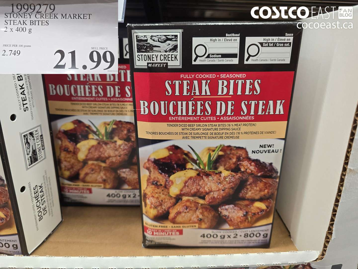 1999279 STONEY CREEK MARKET STEAK BITES 2 X 400 G $21.99