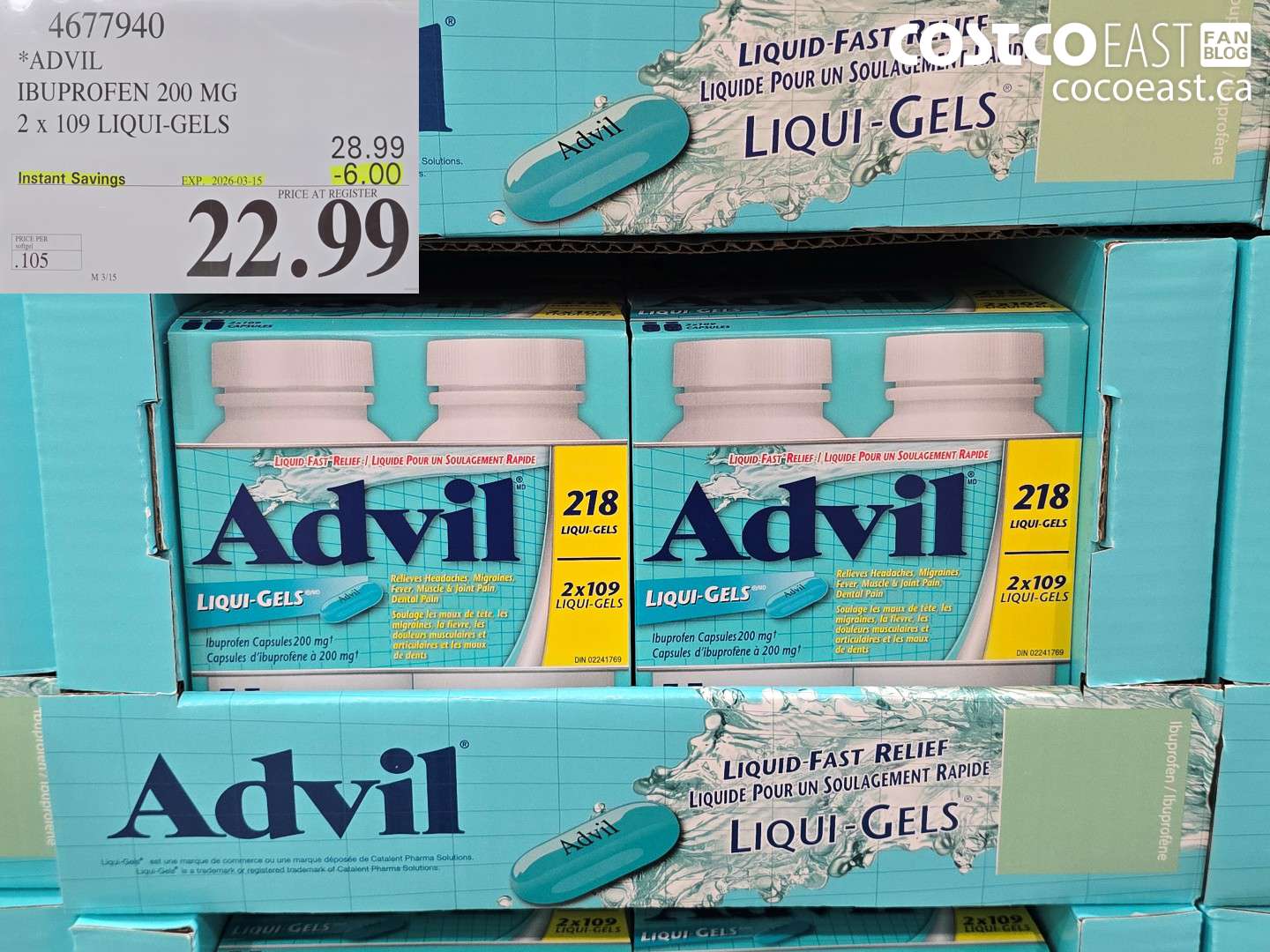 4677940 ADVIL IBUPROFEN 200 MG 2 X 109 LIQUI-GELS ($6.00 INSTANT SAVINGS EXPIRES ON 2026-03-15) $22.99