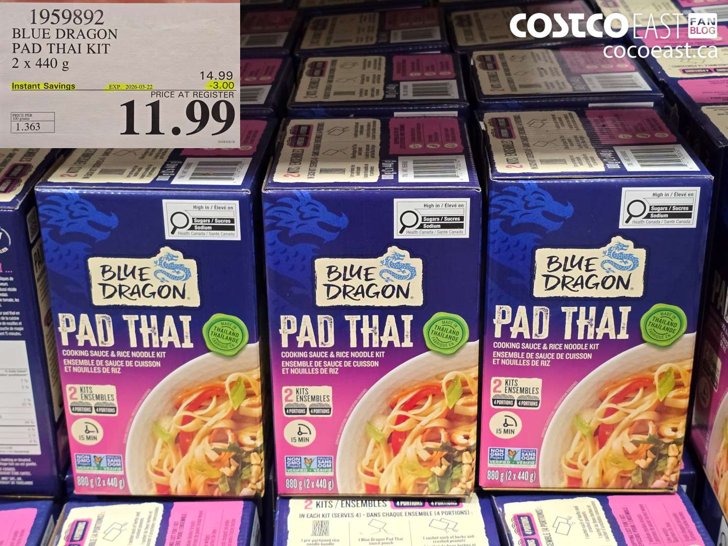 1959892 BLUE DRAGON PAD THAI KIT 2 X 440 G ($3.00 INSTANT SAVINGS EXPIRES ON 2026-03-22) $11.99
