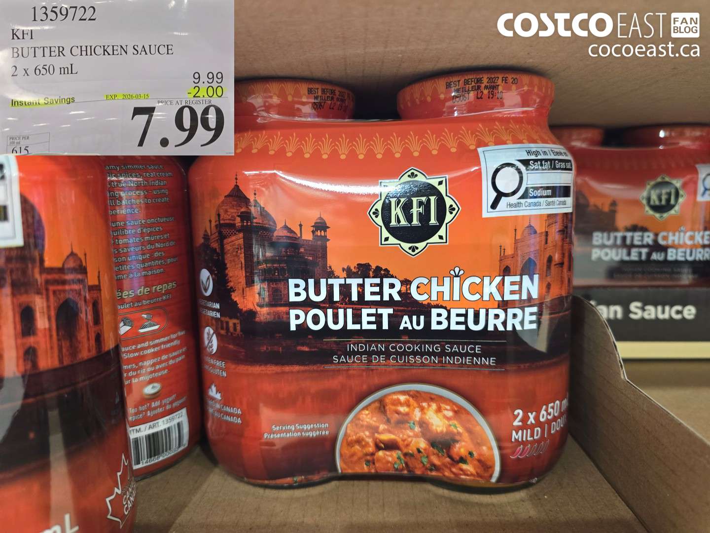 1359722 BUTTER CHICKEN SAUCE 2 X 650 ML ($2.00 INSTANT SAVINGS EXPIRES ON 2026-03-15) $7.99