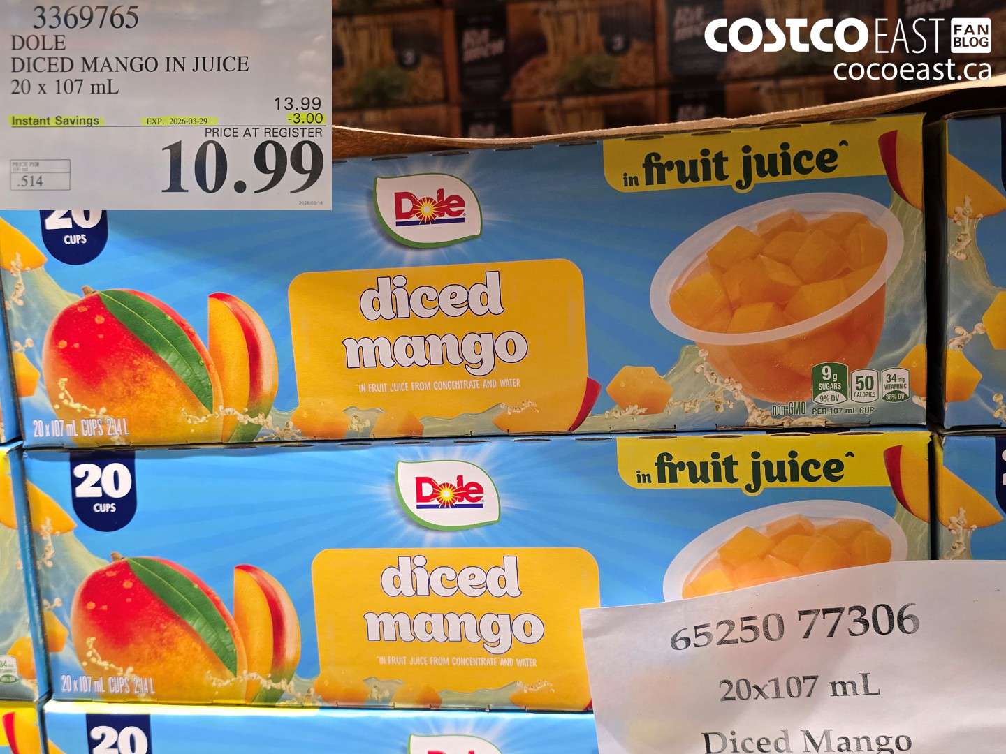 3369765 DOLE DICED MANGO IN JUICE 20 X 107 ML ($3.00 INSTANT SAVINGS EXPIRES ON 2026-03-29) $10.99