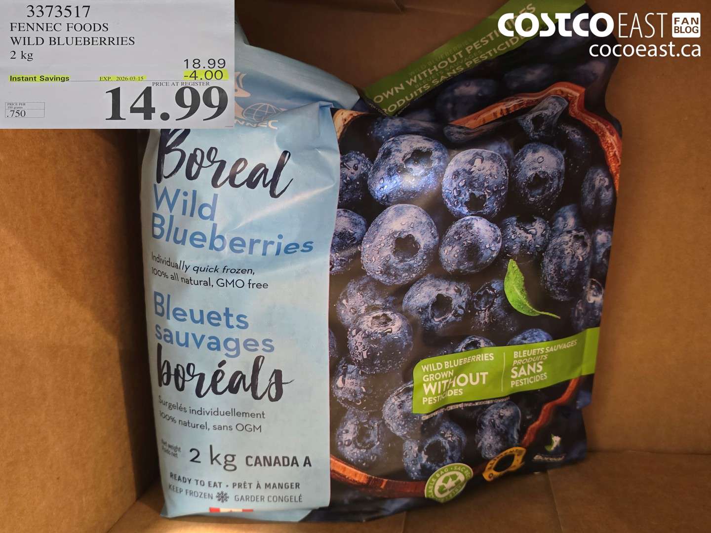 3373517 FENNEC FOODS WILD BLUEBERRIES 2 KG ($4.00 INSTANT SAVINGS EXPIRES ON 2026-03-15) $14.99