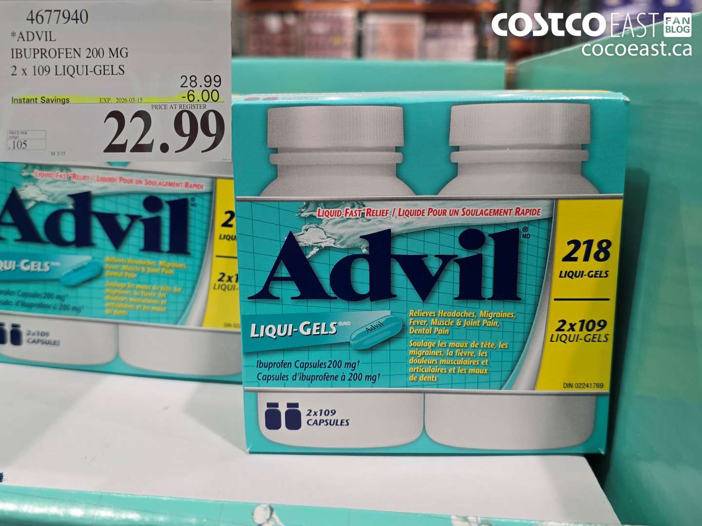 4677940 IBUPROFEN 200 MG 2 X 109 LIQUI-GELS ($6.00 INSTANT SAVINGS EXPIRES ON 2026-03-15) $22.99