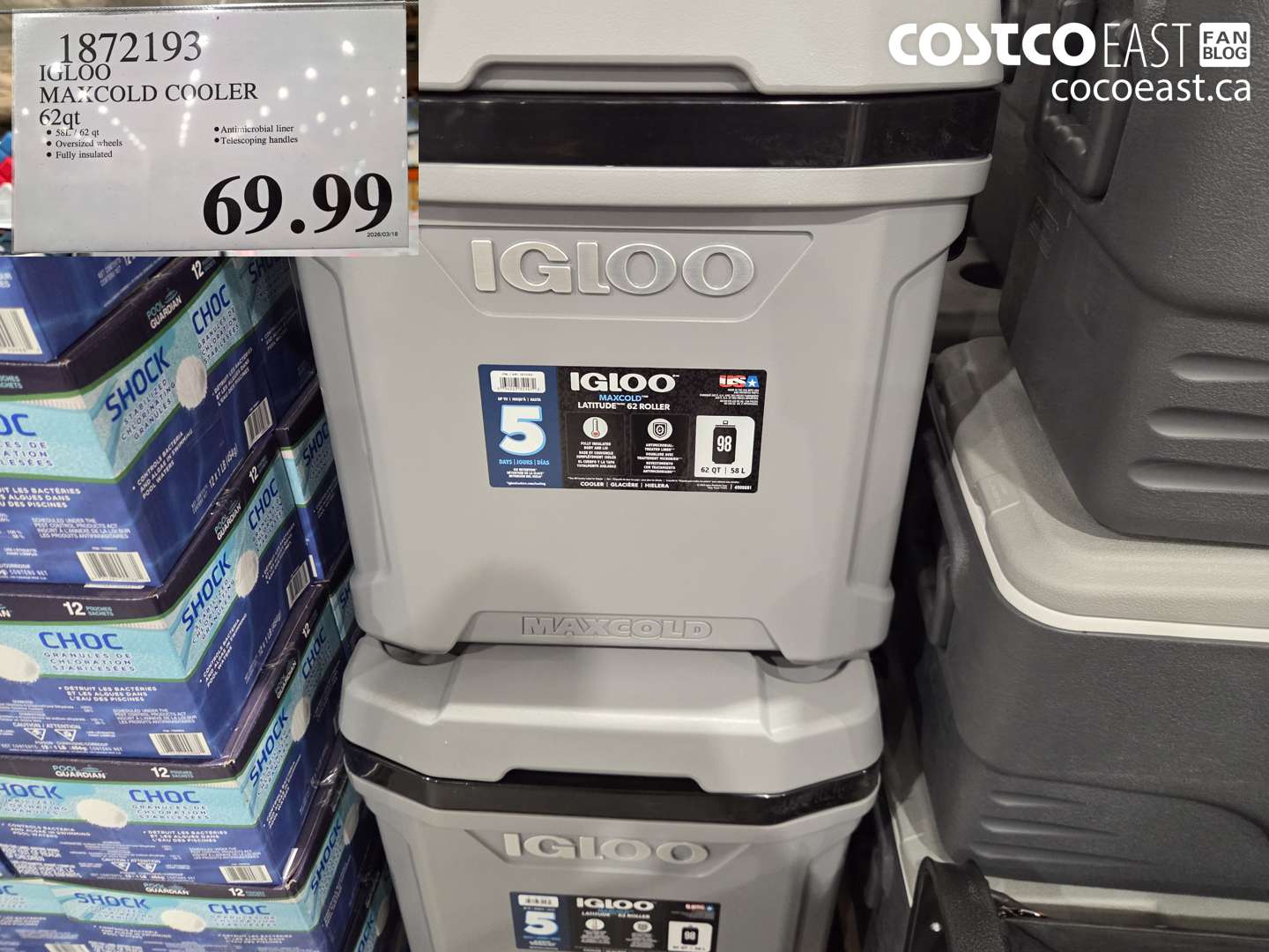1872193 IGLOO MAXCOLD COOLER $69.99