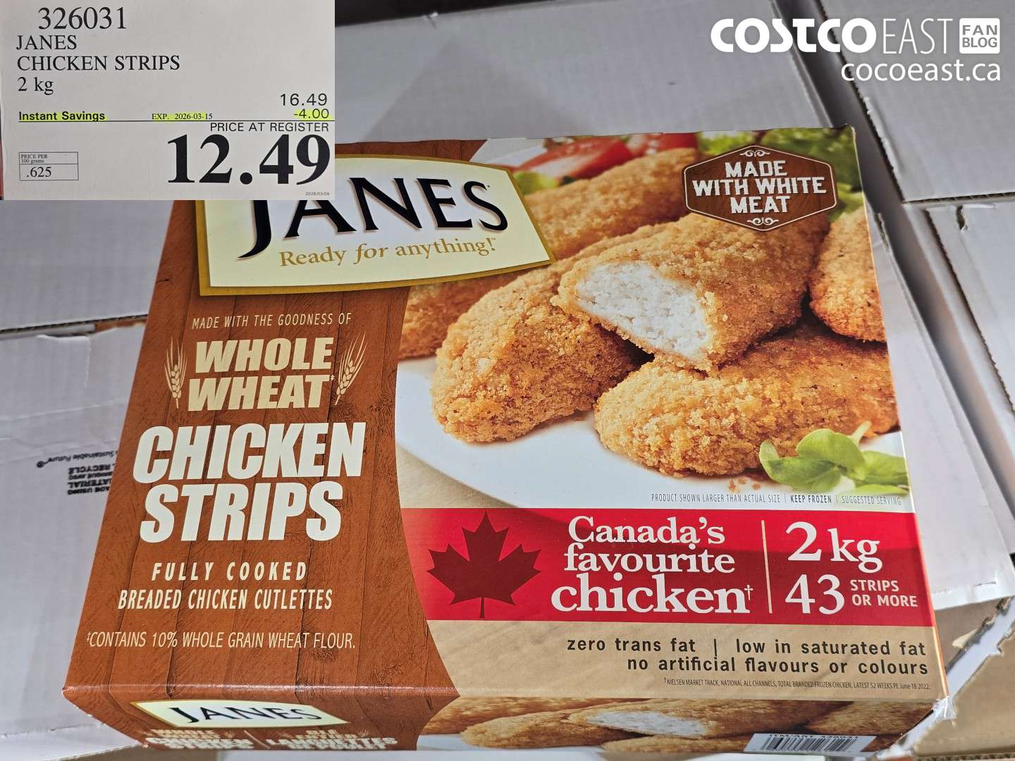 326031 JANES CHICKEN STRIPS 2 KG ($4.00 INSTANT SAVINGS EXPIRES ON 2026-03-15) $12.49