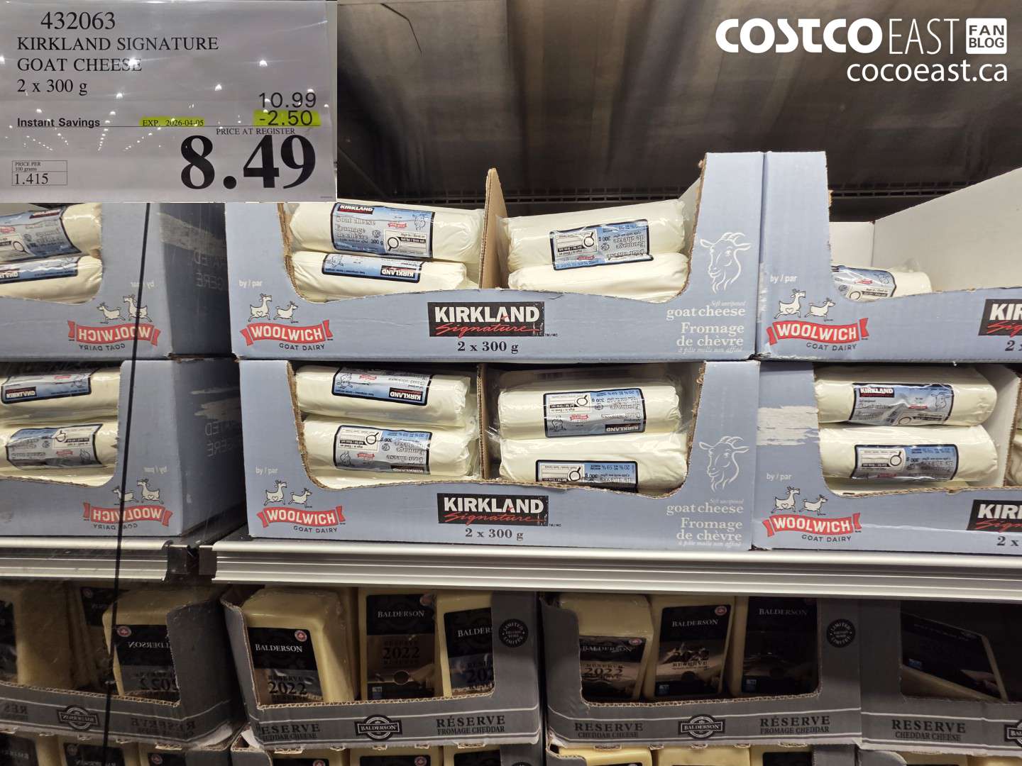 432063 KIRKLAND SIGNATURE GOAT CHEESE 2 X 300 G ($2.50 INSTANT SAVINGS EXPIRES ON 2026-04-05) $8.49