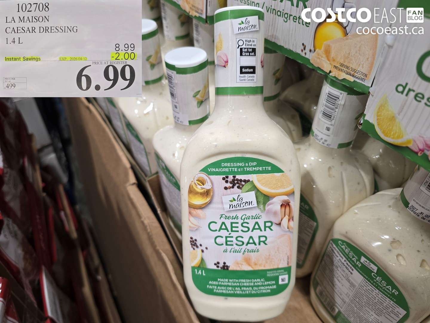 102708 LA MAISON CAESAR DRESSING 1.4 L ($2.00 INSTANT SAVINGS EXPIRES ON 2026-04-12) $6.99