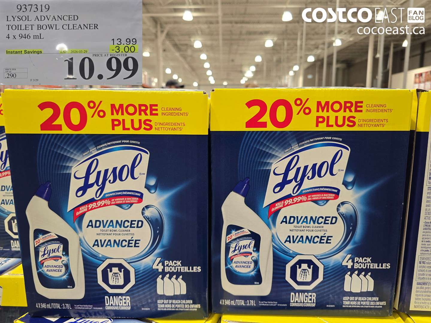 937319 LYSOL ADVANCED TOILET BOWL CLEANER 4 X 946 ML ($3.00 INSTANT SAVINGS EXPIRES ON 2026-03-29) $10.99